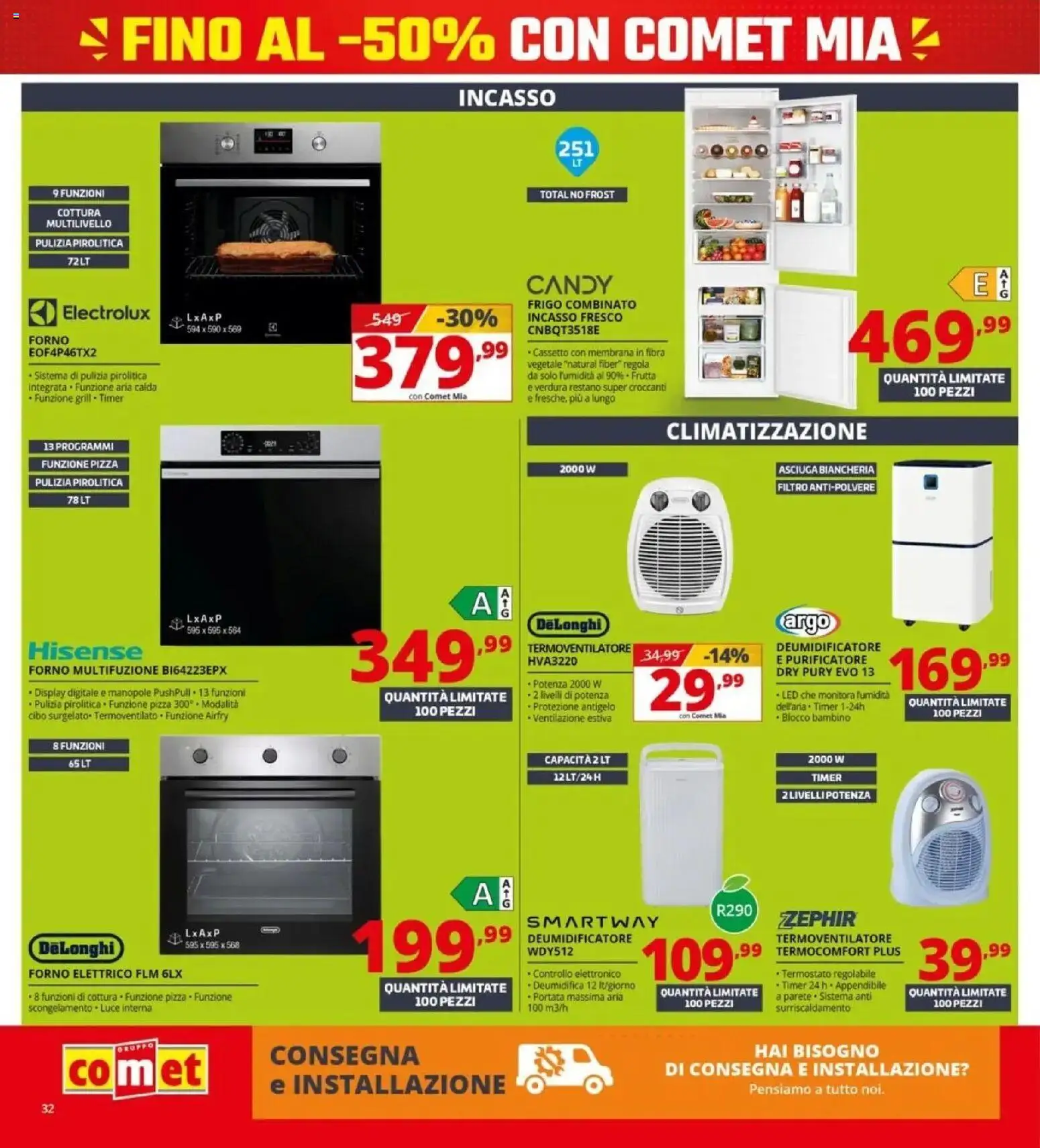 Volantino Comet del 08/10/2026 | Pagina: 32 | Prodotti: Deumidificatore, Pizza, Frutta, Forno