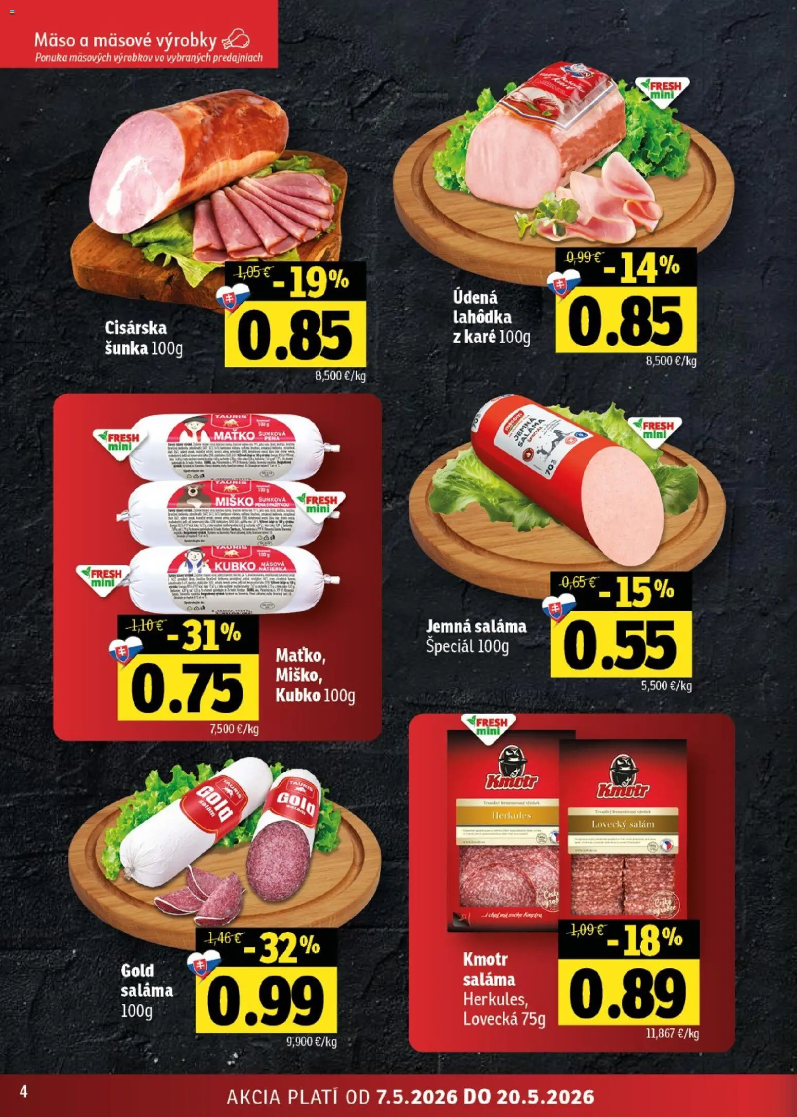 Nové Fresh akcie – leták je platný od 07.05.2026 | Strana: 4 | Produkty: Saláma, Šunka