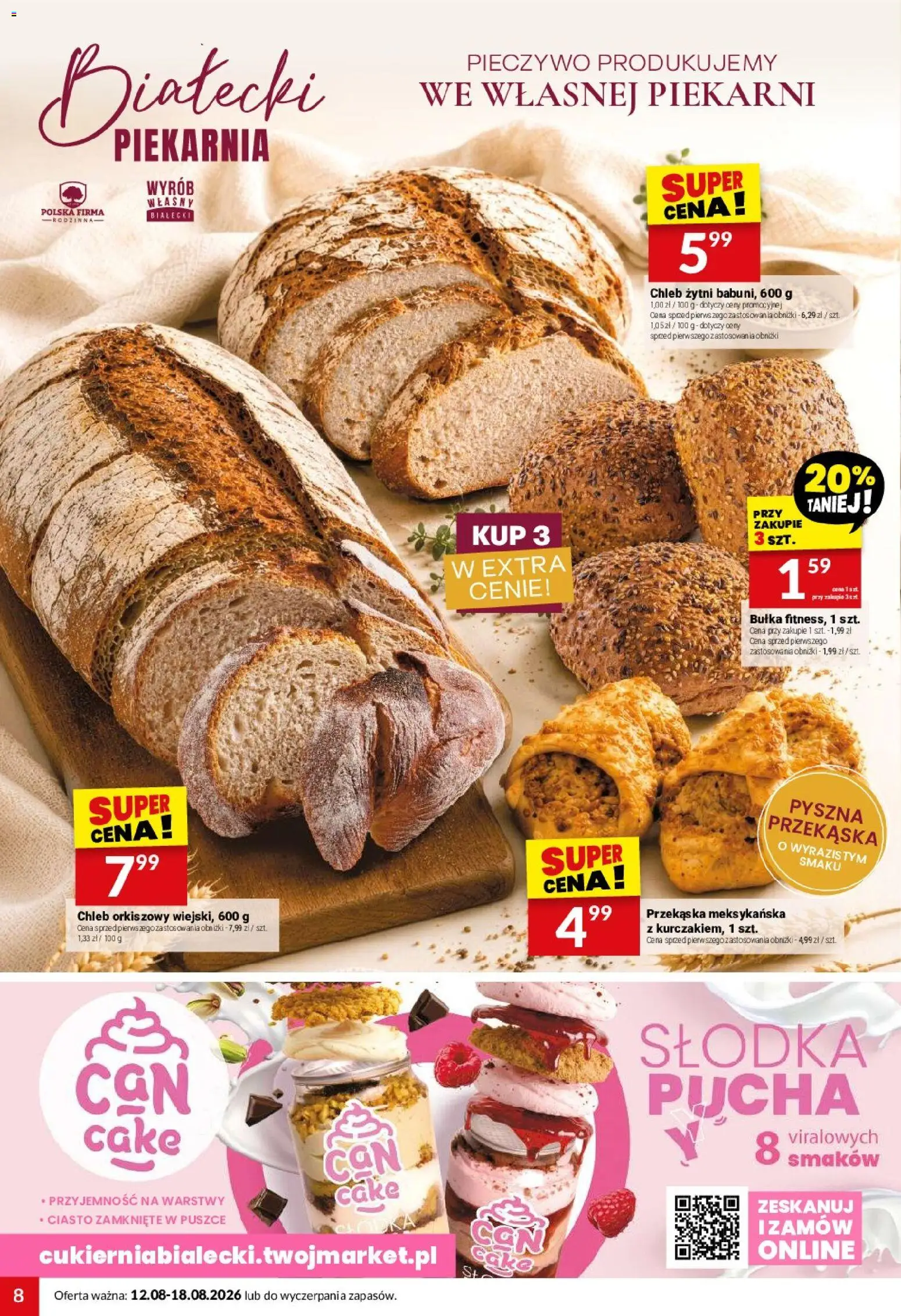 Twój Market gazetka od 12.08.2026 | Strona: 8 | Produkty: Ciasto, Chleb żytni, Piekarnia, Bułka
