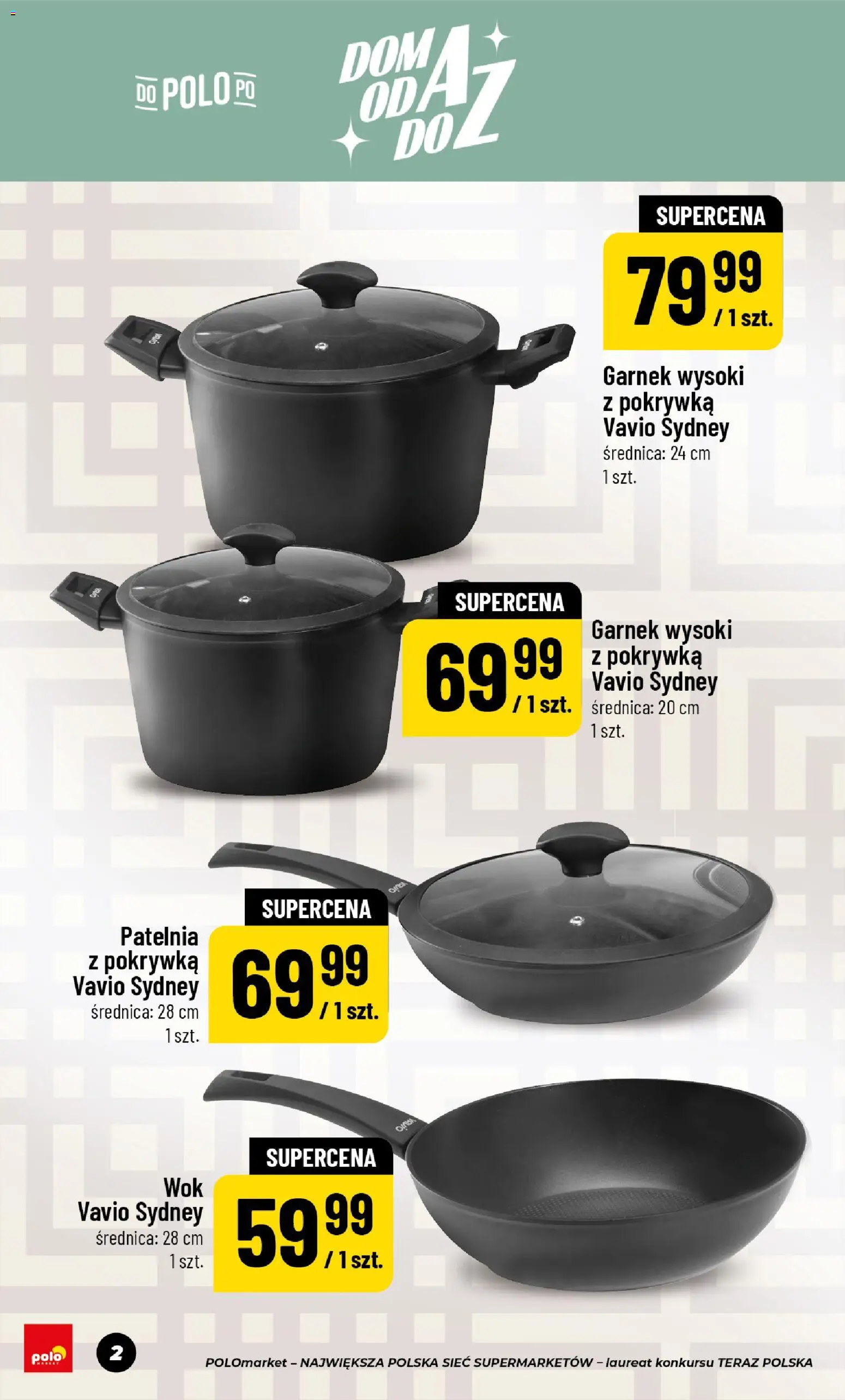 POLOmarket gazetka - Dom Przetwory od 22.05.2026 | Strona: 2 | Produkty: Garnek, Patelnia