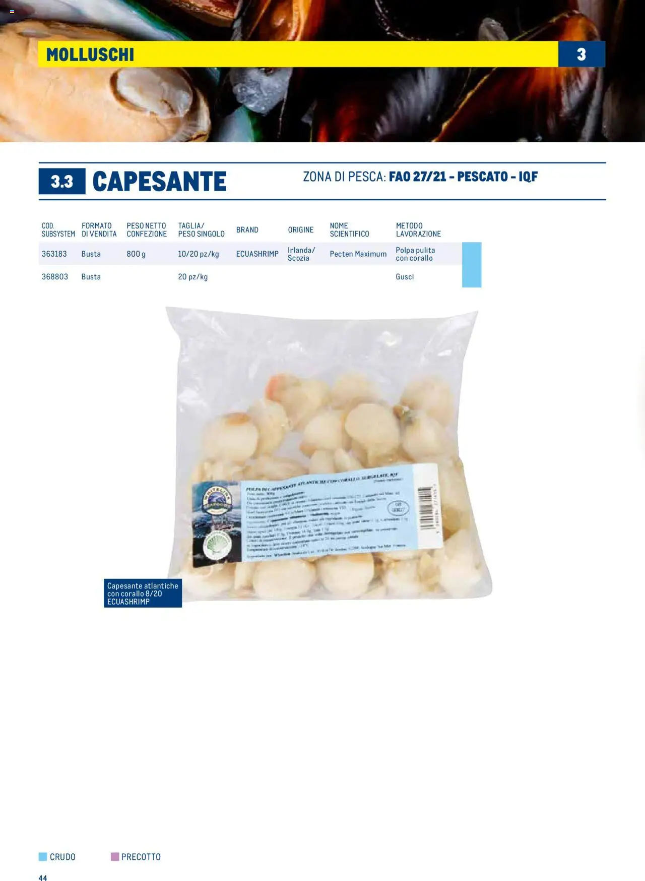 Volantino Metro del 30.06.2025 | Pagina: 44 | Prodotti: Pesca