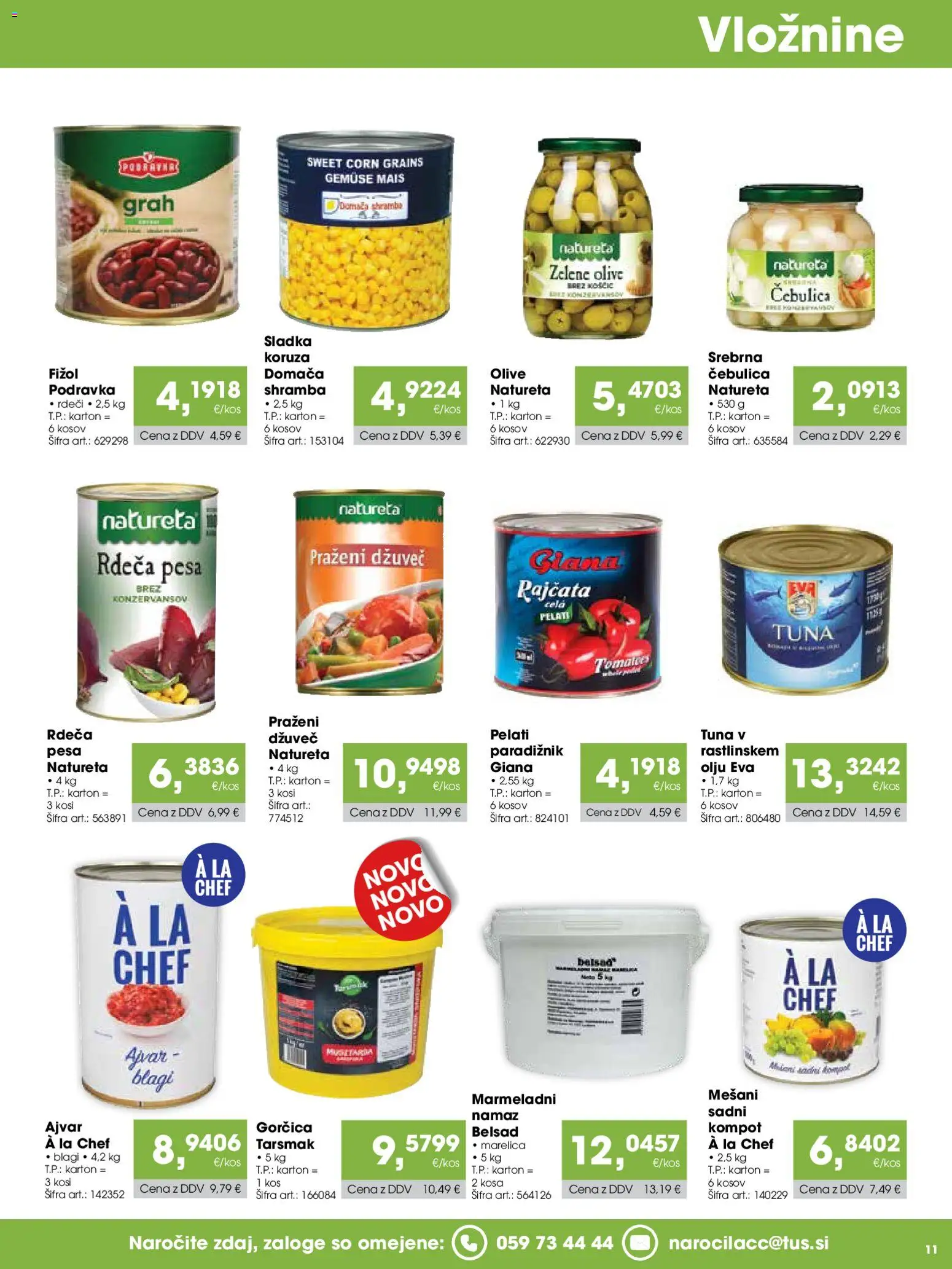 Novi Tuš katalog ponudbe – veljaven od 15.09.2026 | Stran: 11 | Izdelki: Ajvar, Kos, Gorčica, Olive