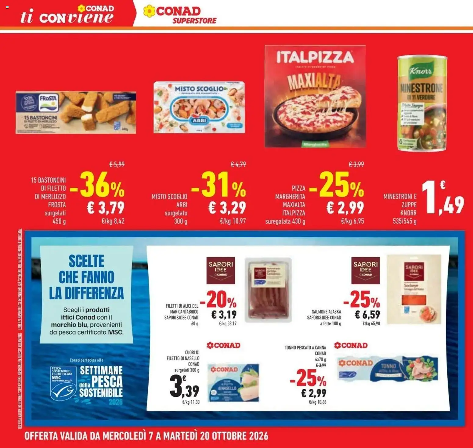 Volantino Conad del 07/10/2026 | Pagina: 46 | Prodotti: Merluzzo, Zuppe, Tonno, Nasello