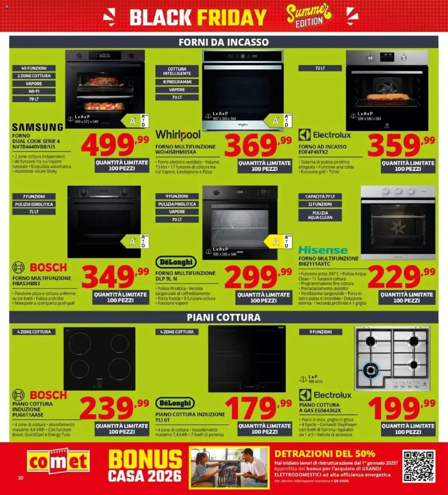 Nuovo Comet - Summer Black Friday da Comet! dal 04/06/2026 > offerte anteprima 🛍️ | Pagina: 30 | Prodotti: Pizza, Acqua, Piano cottura induzione, Forno elettrico