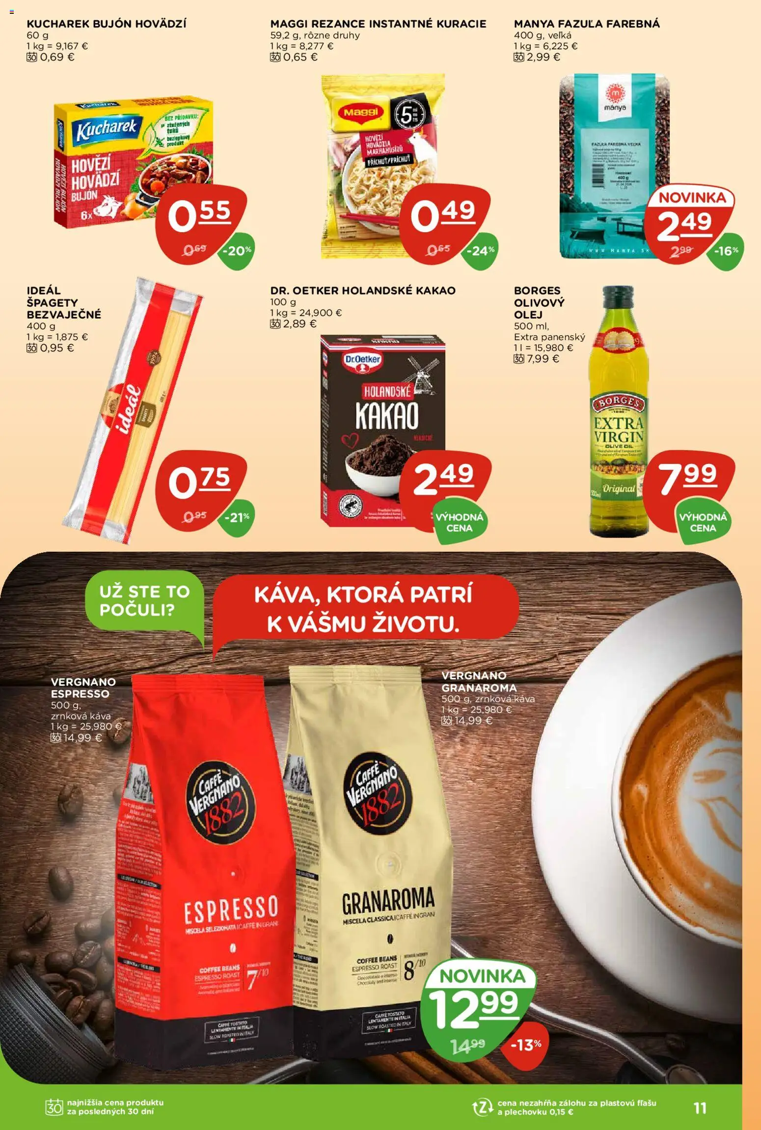 Nové Terno akcie – leták je platný od 25.06.2026 | Strana: 11 | Produkty: Olej, Káva, Fazuľa, Zrnková káva