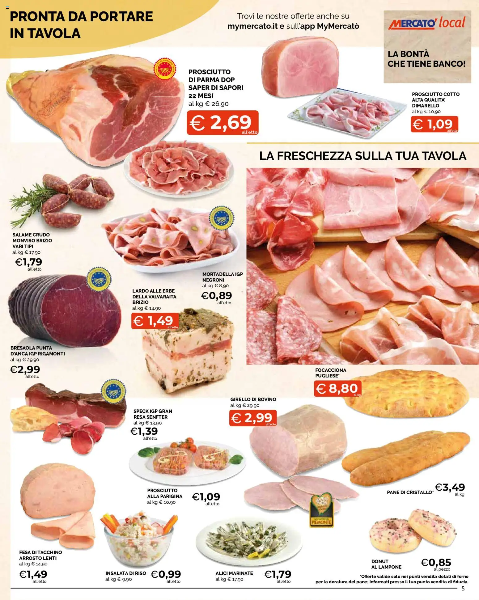 Volantino Mercatò del 29/06/2026 | Pagina: 5 | Prodotti: Speck, Riso, Insalata, Forno
