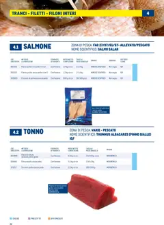 Anteprima del volantino Filone trattato di tonno pinne gialle, Confezione, 4,5 kg circa, 3,5/4,5 kg circa valido a partire dal 30.06.2025 | Pagina: 46