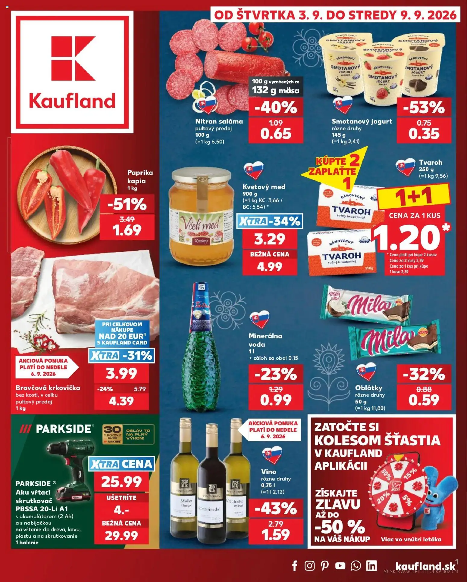 Kaufland SK akciós ujság - amely érvényes a következő dátumtól: 2026.09.03. | Oldal: 1 | Termékek: Parkside, Paprika, Müller, Vas