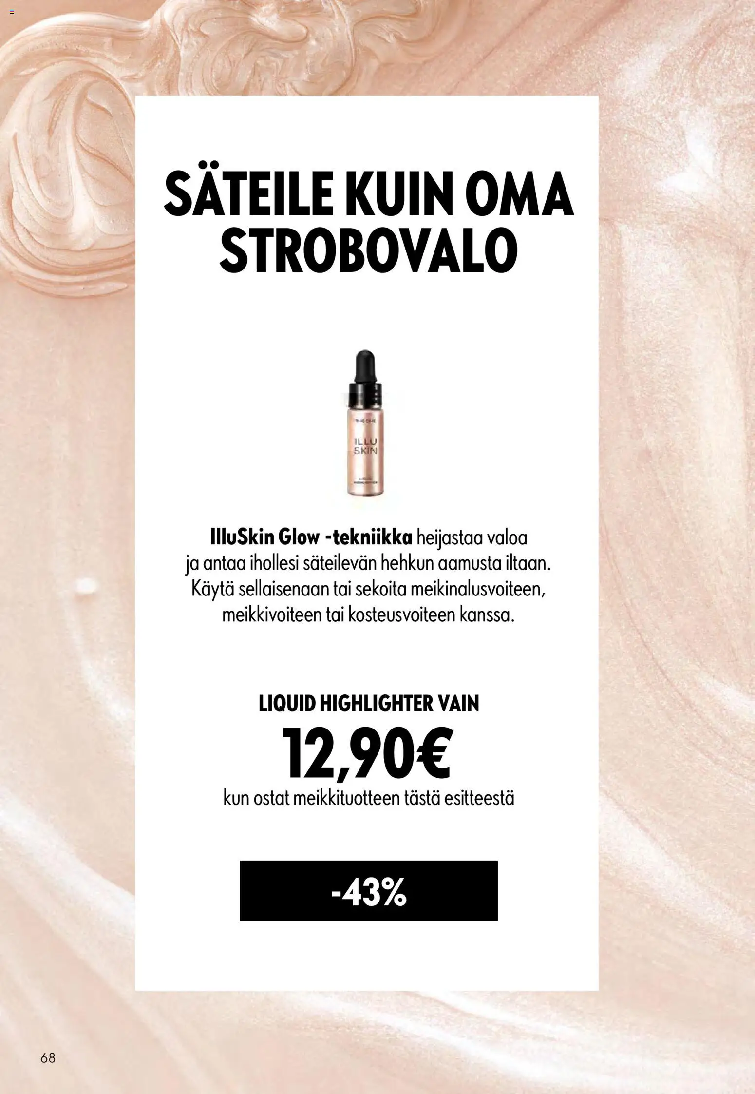 Oriflame - Esite 07 – voimassa 13.05.2026 alkaen | Sivu: 68
