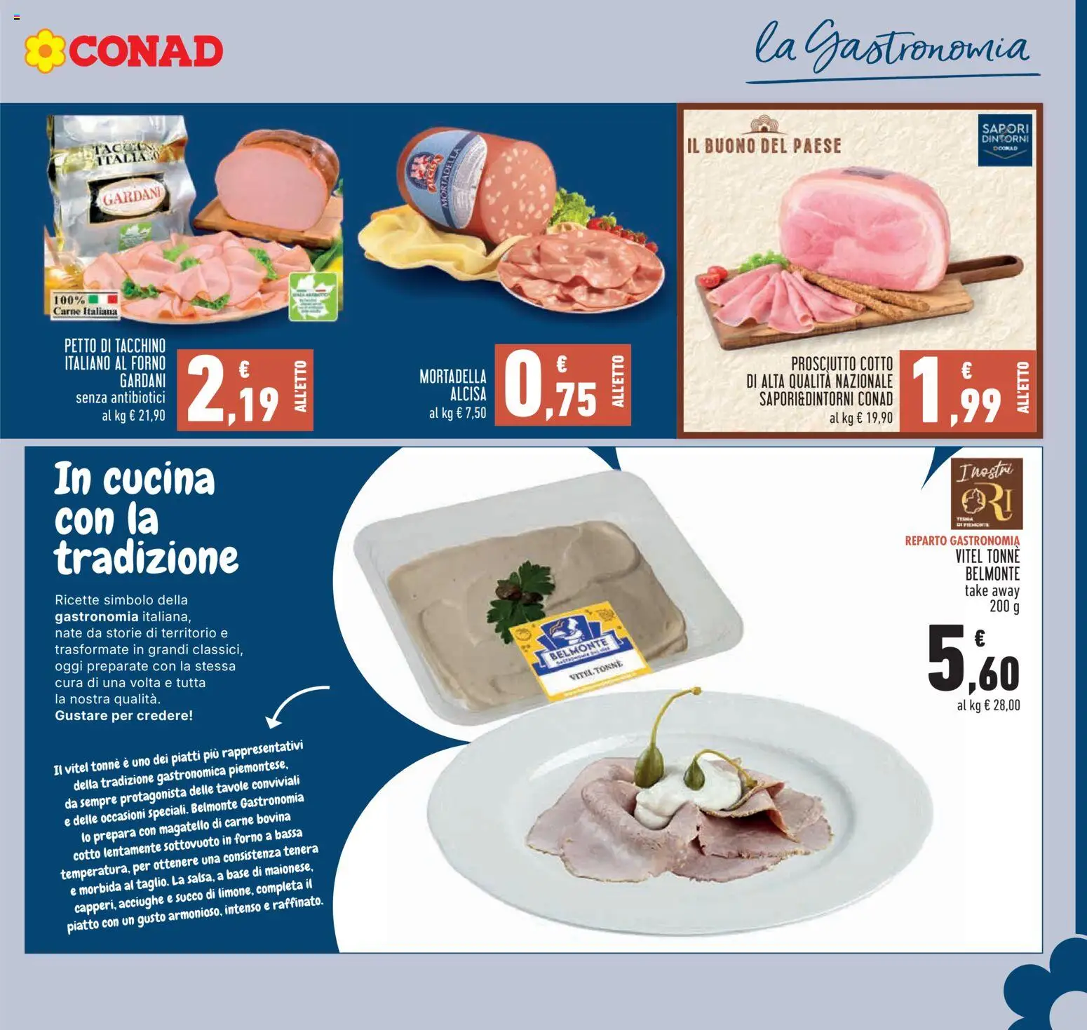 Volantino Conad del 16/07/2026 | Pagina: 11 | Prodotti: Succo, Prosciutto, Acciughe, Mortadella