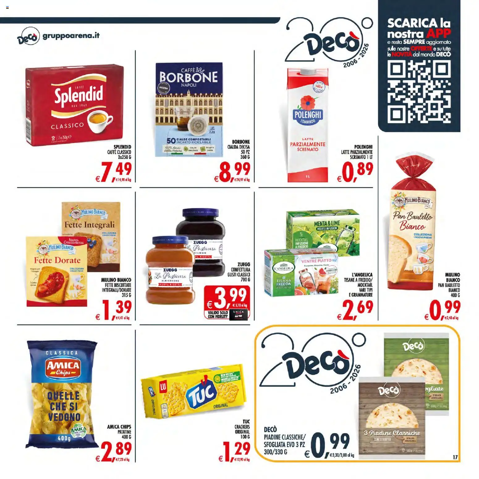 Volantino Decò del 10/07/2026 | Pagina: 17 | Prodotti: Caffè, Patatine, Piatto, Fette biscottate