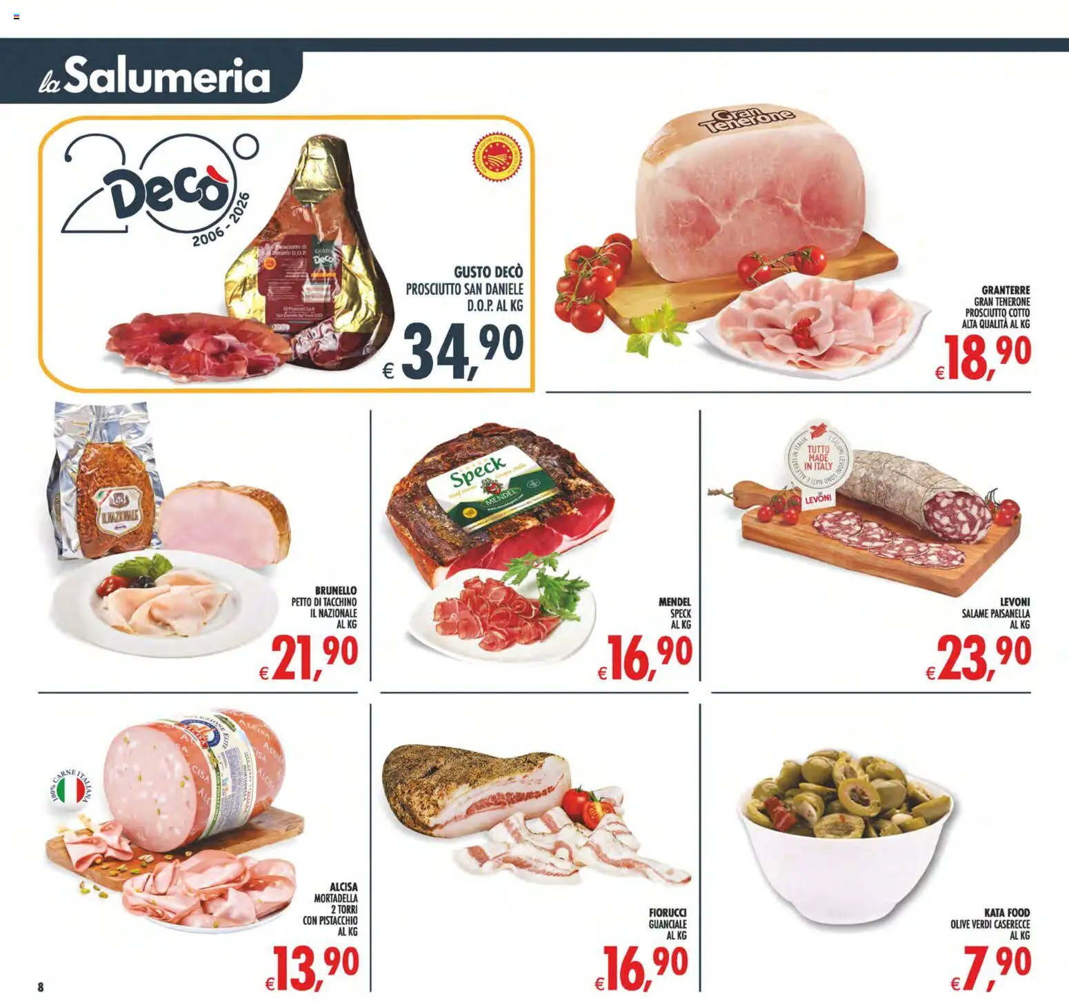 Volantino Decò del 08.05.2026 | Pagina: 8 | Prodotti: Speck, Prosciutto Cotto, Salame, Olive