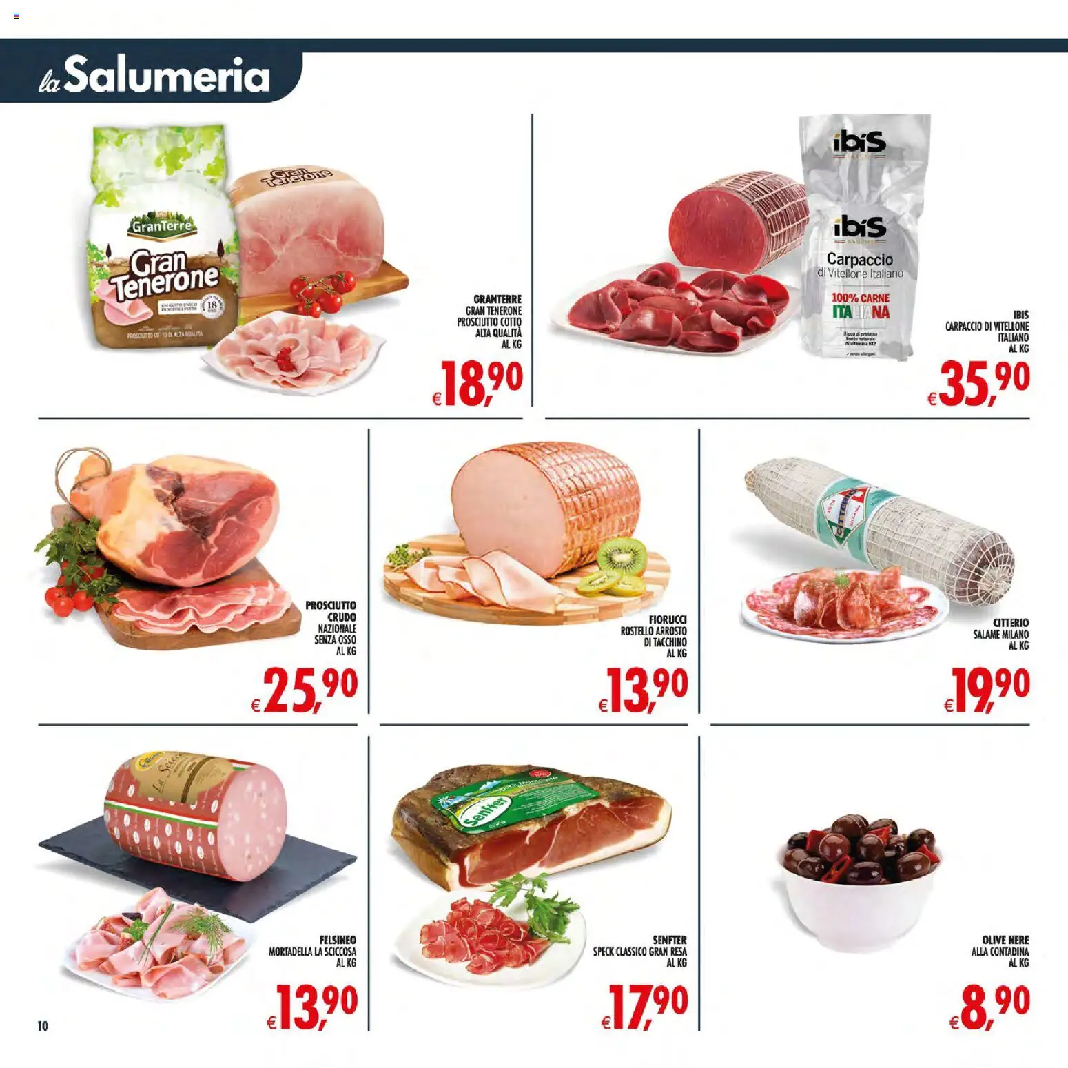 Volantino Decò del 21/07/2026 | Pagina: 10 | Prodotti: Speck, Arrosto, Olive, Prosciutto