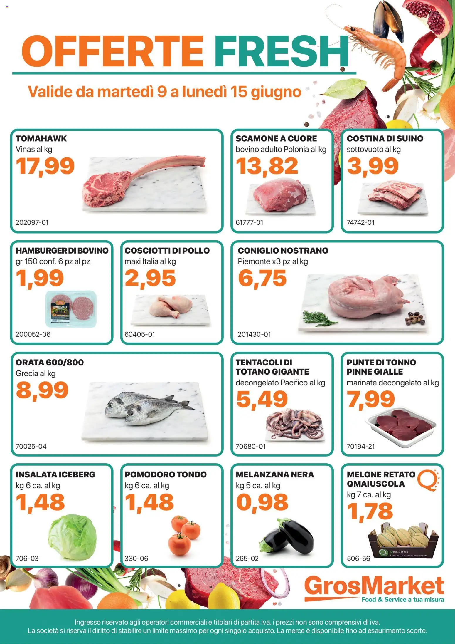 Volantino Sogegross del 09.06.2026 | Pagina: 1 | Prodotti: Suino, Pomodoro, Melone, Totano