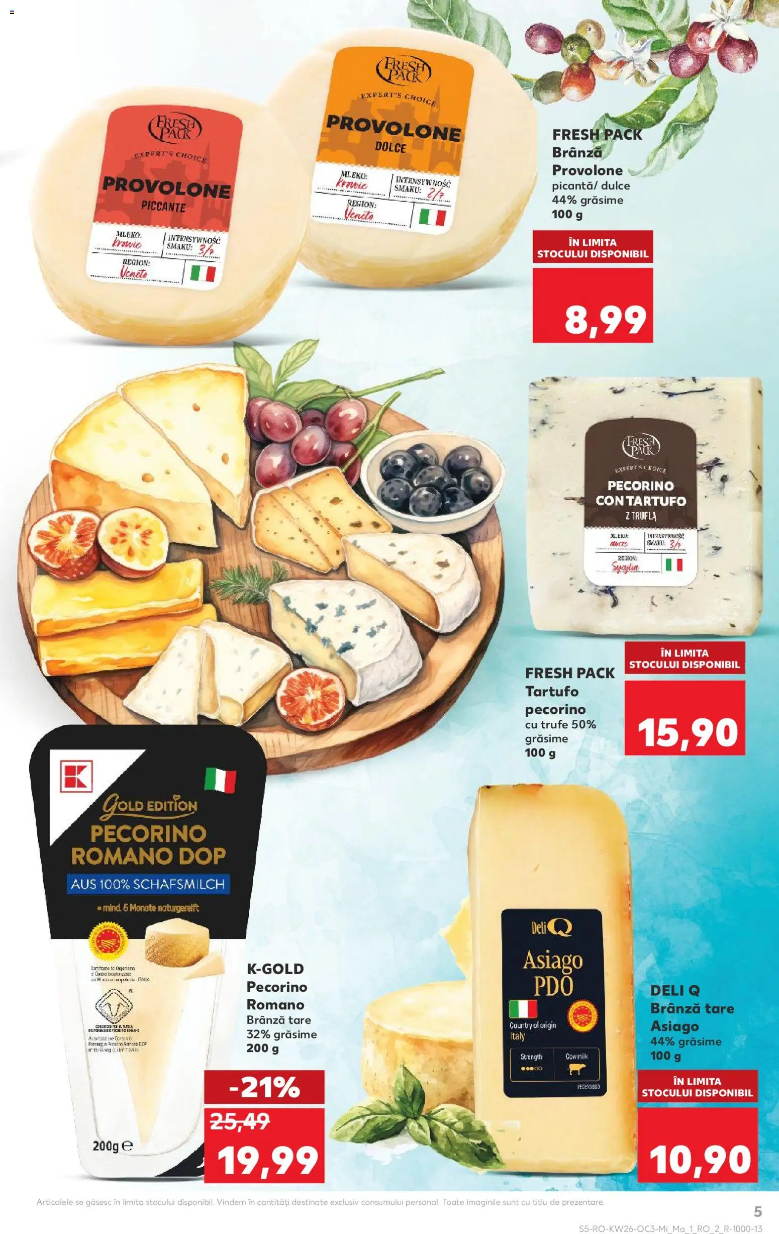 Kaufland RO akciós ujság - amely érvényes a következő dátumtól: 2026.06.24. | Oldal: 5 | Termékek: Pecorino