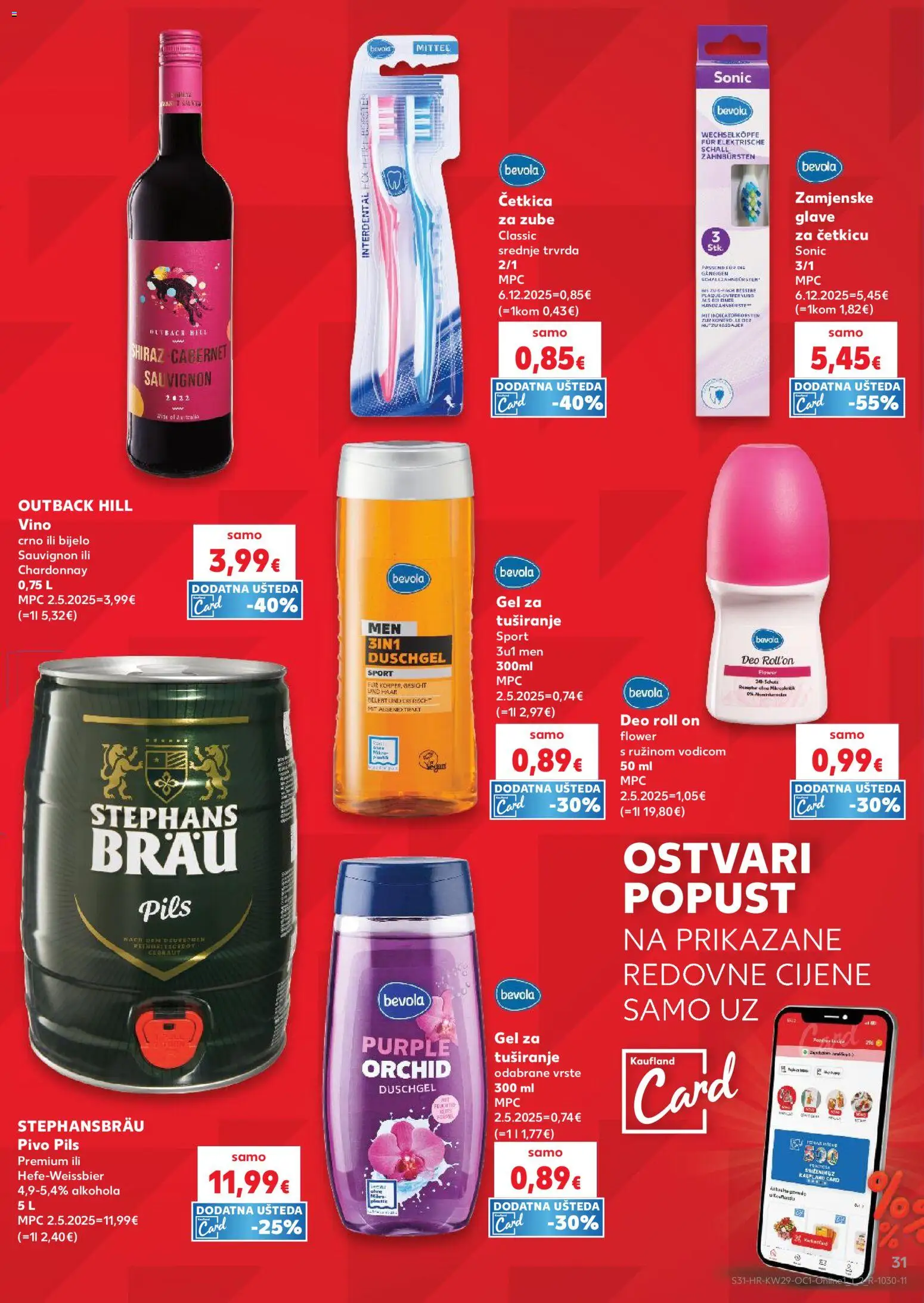 Kaufland katalog | vrijedi od 15.07.2026 | Stranica: 31 | Proizvodi: Roll on, Vino, Pivo, Četkica za zube