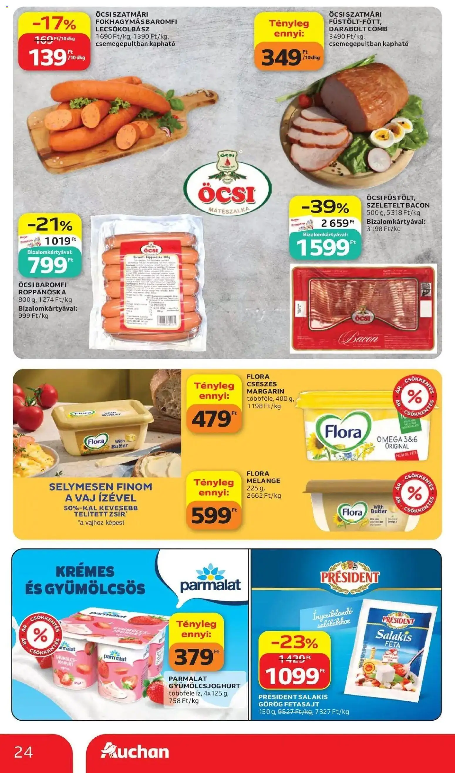 Auchan akciós újság Szolnok - 2026.10.15. -tól/töl > akció, lapozható szórólap 🛍️ | Oldal: 24 | Termékek: Baromfi, Margarin, Bacon, Feta