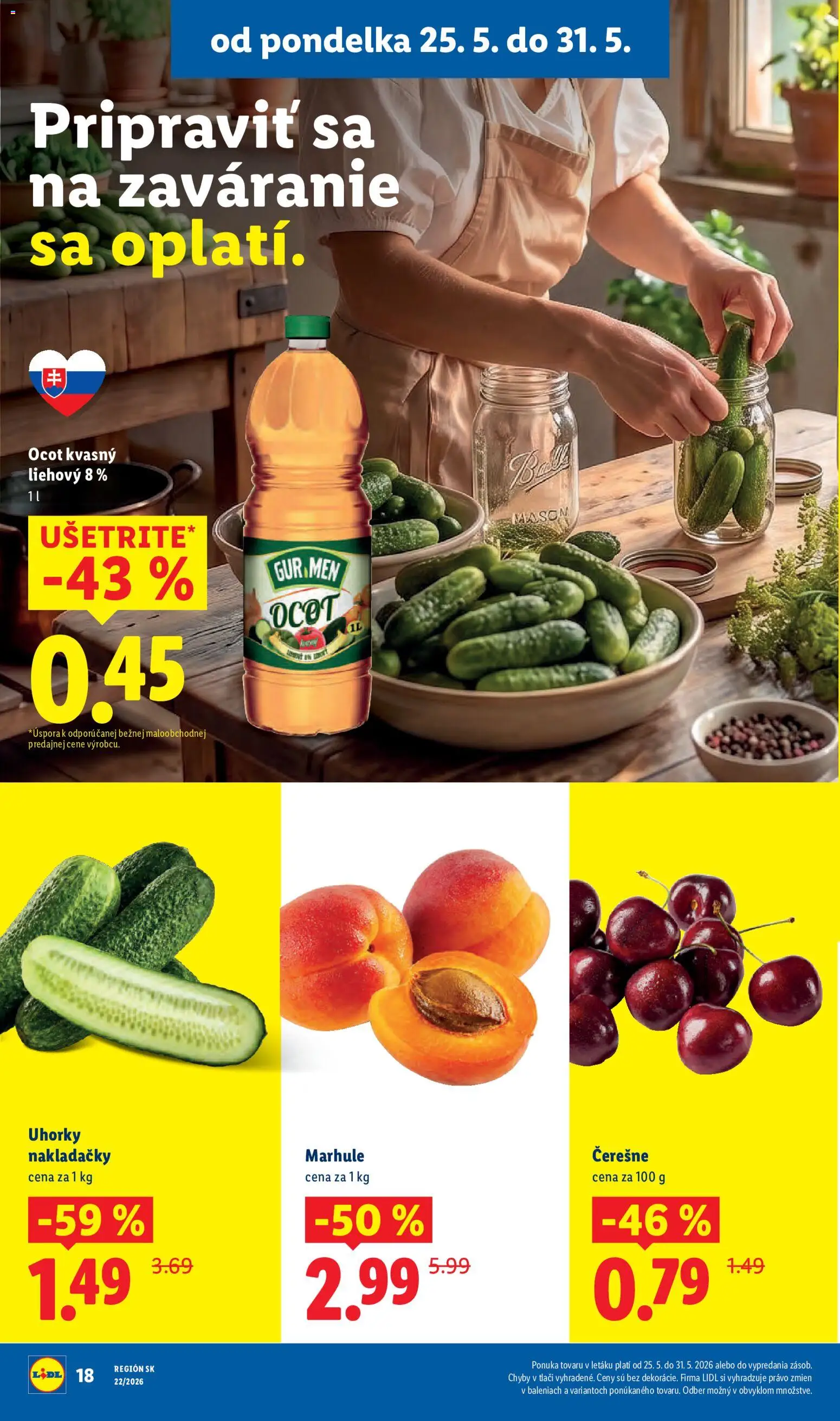 Nové Lidl akcie – leták je platný od 25.05.2026 | Strana: 26 | Produkty: Čerešne, Marhule, Uhorky, Ocot