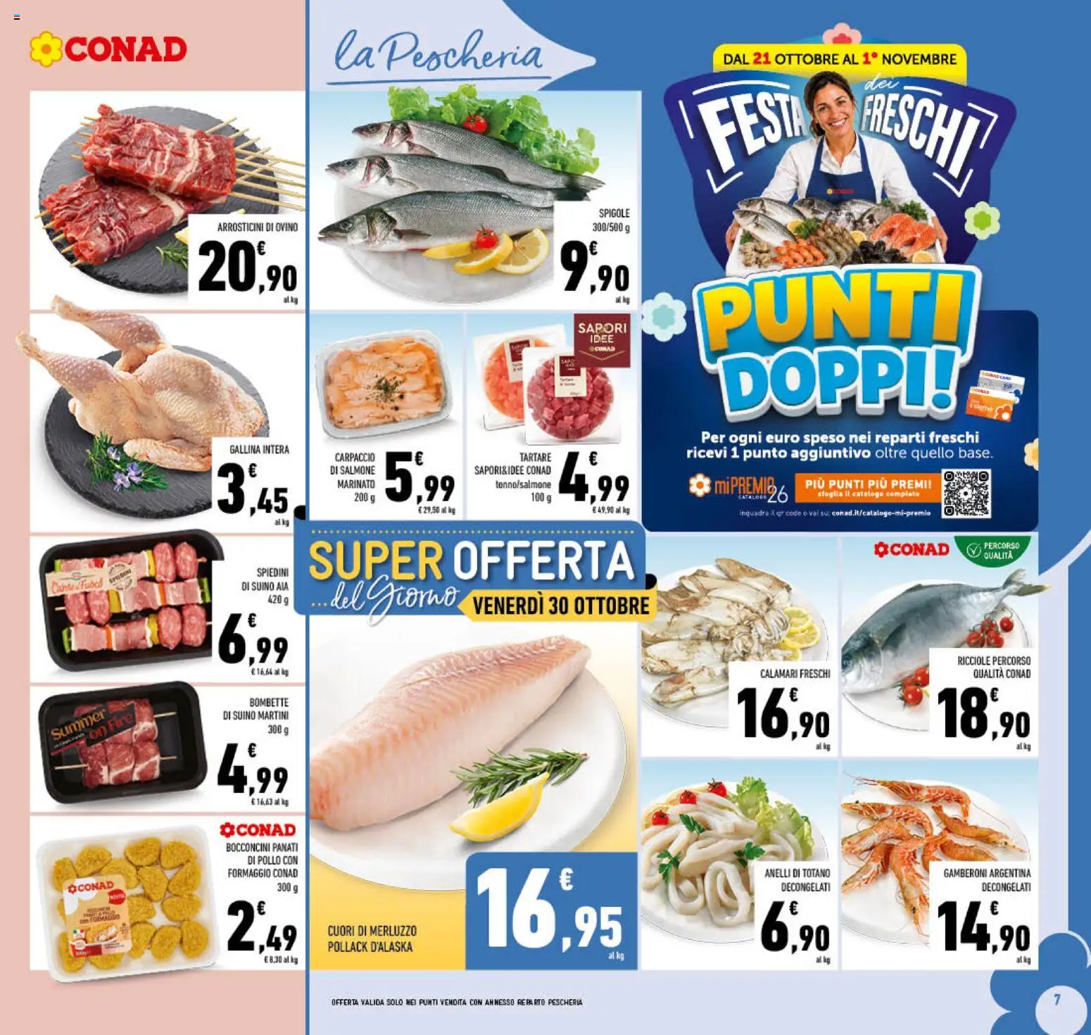 Volantino Conad del 21/10/2026 | Pagina: 7 | Prodotti: Pollo, Suino, Formaggio, Ovino