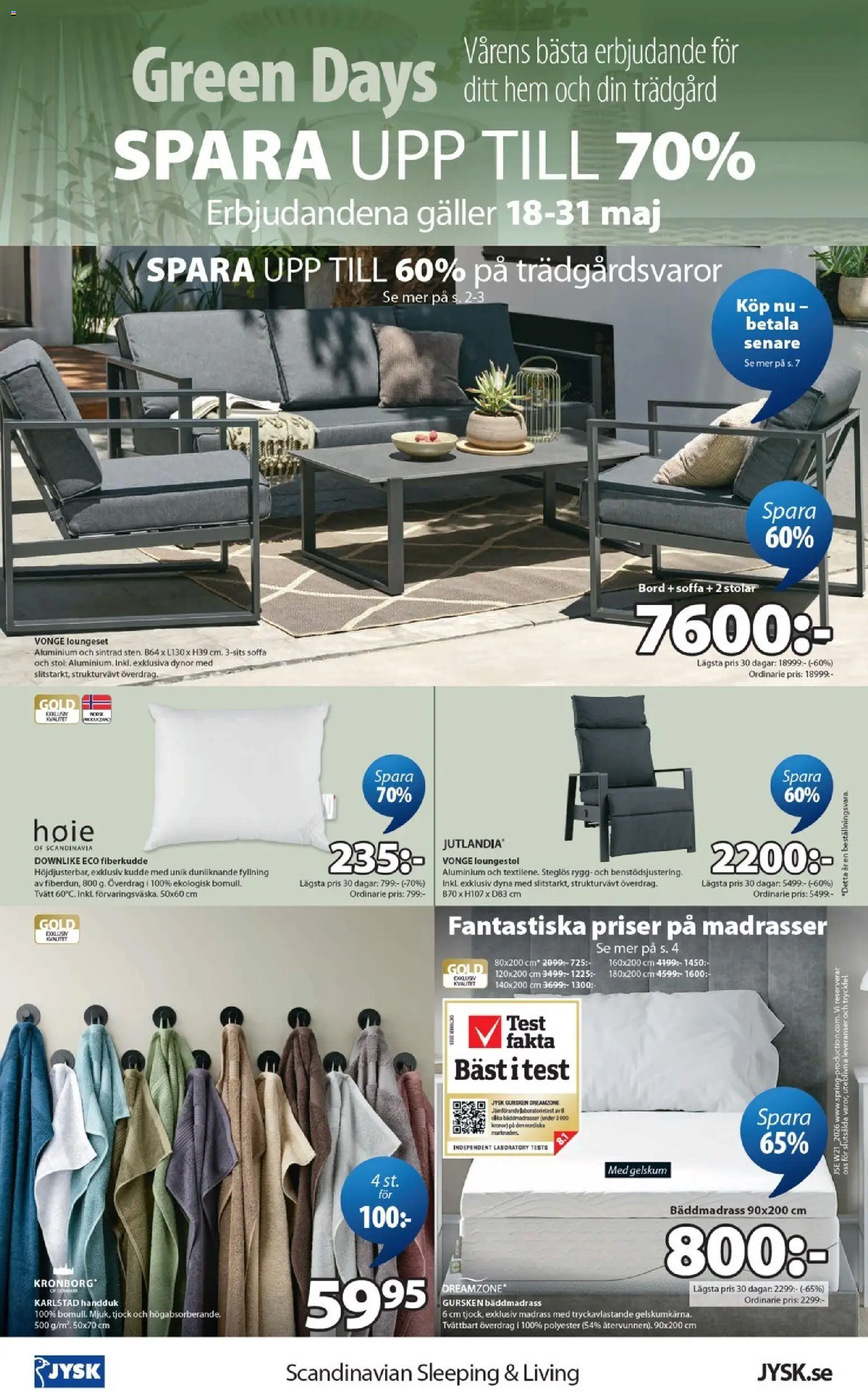 JYSK reklamblad aktuell från 18.05.2026 | Sida: 8 | Produkter: Dynor, Loungestol, Madrass, Galler