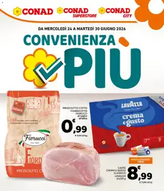 Anteprima del volantino Conad volantino Convenienza Più Lazio valido a partire dal 24/06/2026