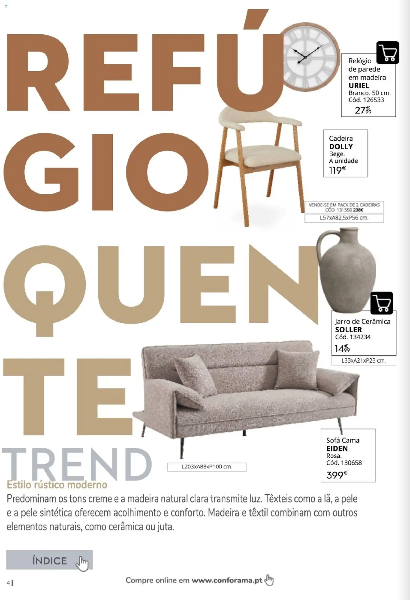 Conforama Outono Trend │ válido de 30/09/2026 | Página: 4 | Produtos: Relógio, Cadeiras, Cadeira, Creme