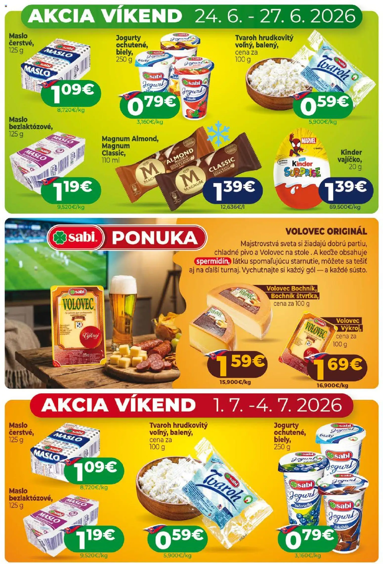 Nové Milk Agro akcie – leták je platný od 24.06.2026 | Strana: 3 | Produkty: Maslo, Kinder, Čokoláda, Tvaroh
