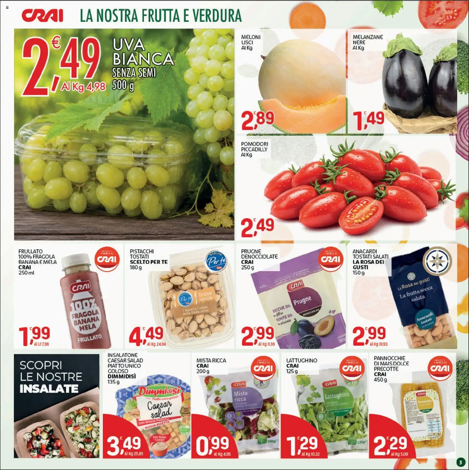 Volantino CRAI del 06/08/2026 | Pagina: 3 | Prodotti: Tè, Grana Padano, Melanzane, Mais