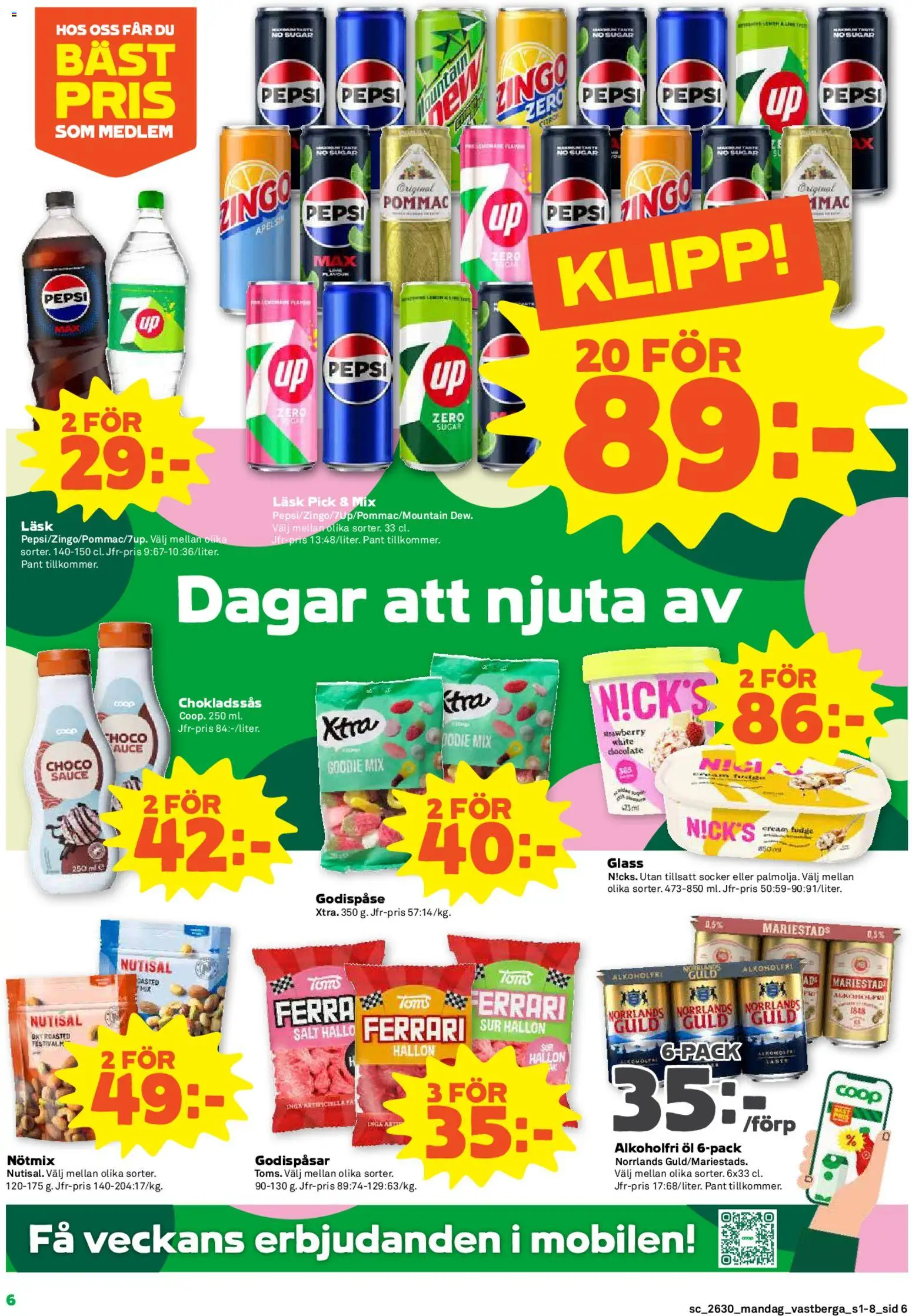 Stora Coop reklamblad aktuell från 20/07/2026 | Sida: 6 | Produkter: Zingo, Alkoholfri öl, Glass, Socker
