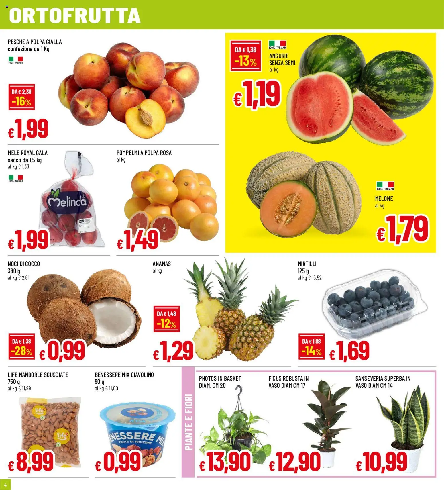 Volantino Famila del 20/08/2026 | Pagina: 4 | Prodotti: Noci, Ananas, Pesche, Vaso