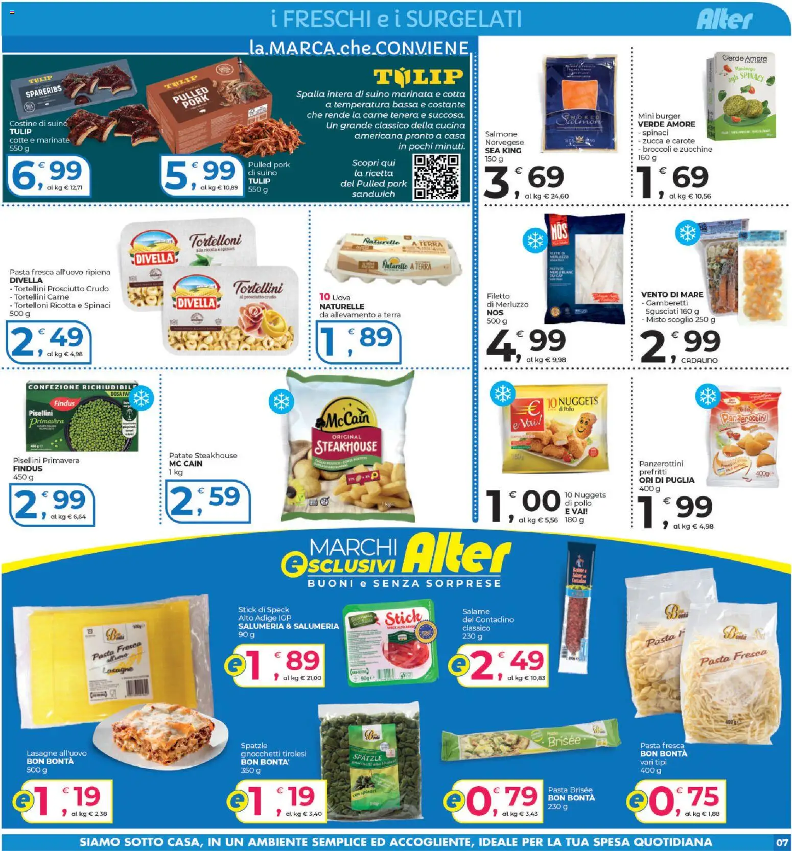 Volantino Alter Discount del 06/08/2026 | Pagina: 7 | Prodotti: Spatzle, Suino, Spinaci, Zucchine