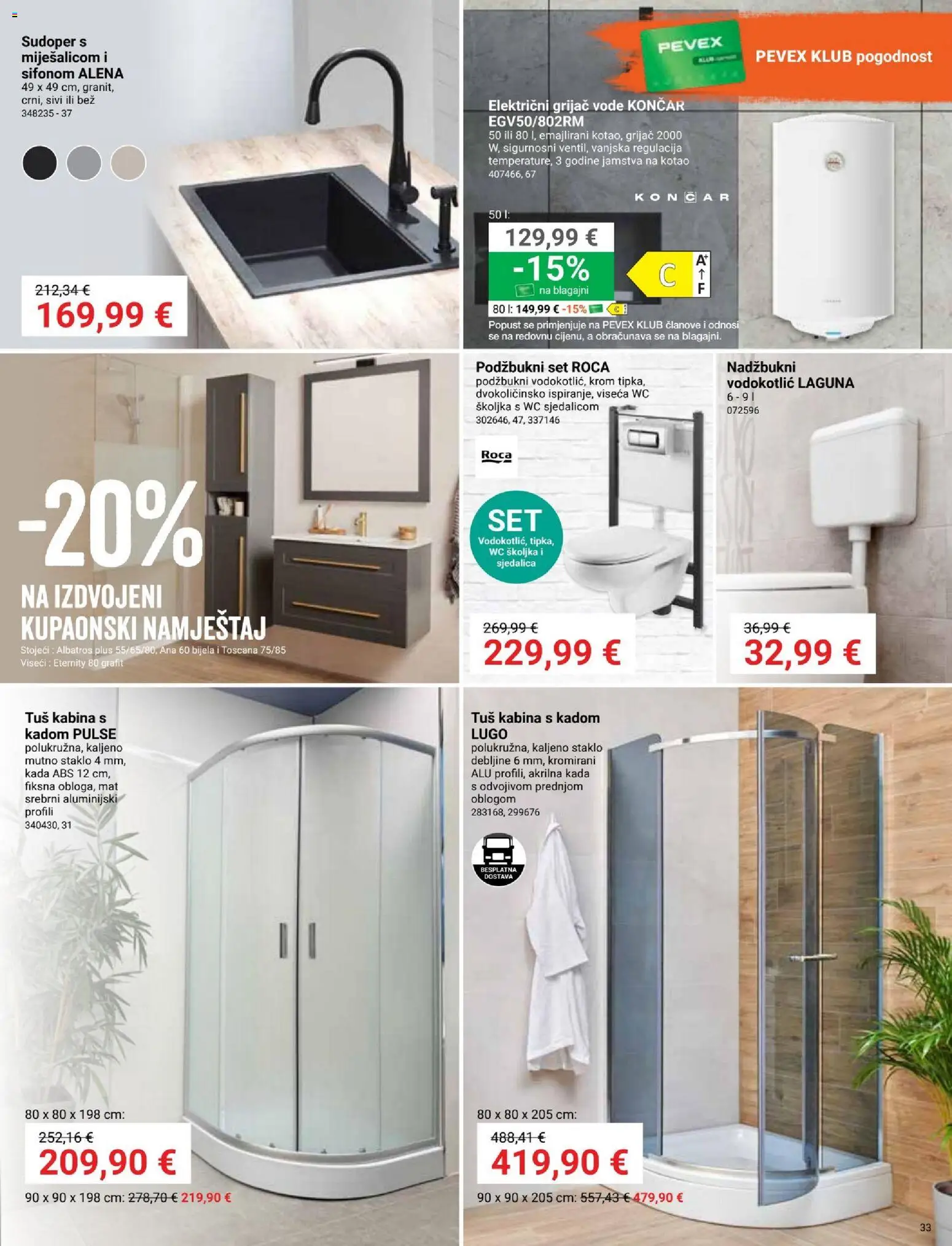 Pevex katalog | vrijedi od 03.04.2026 | Stranica: 33 | Proizvodi: Tuš, Tuš kabina, Vodokotlić, Wc školjka