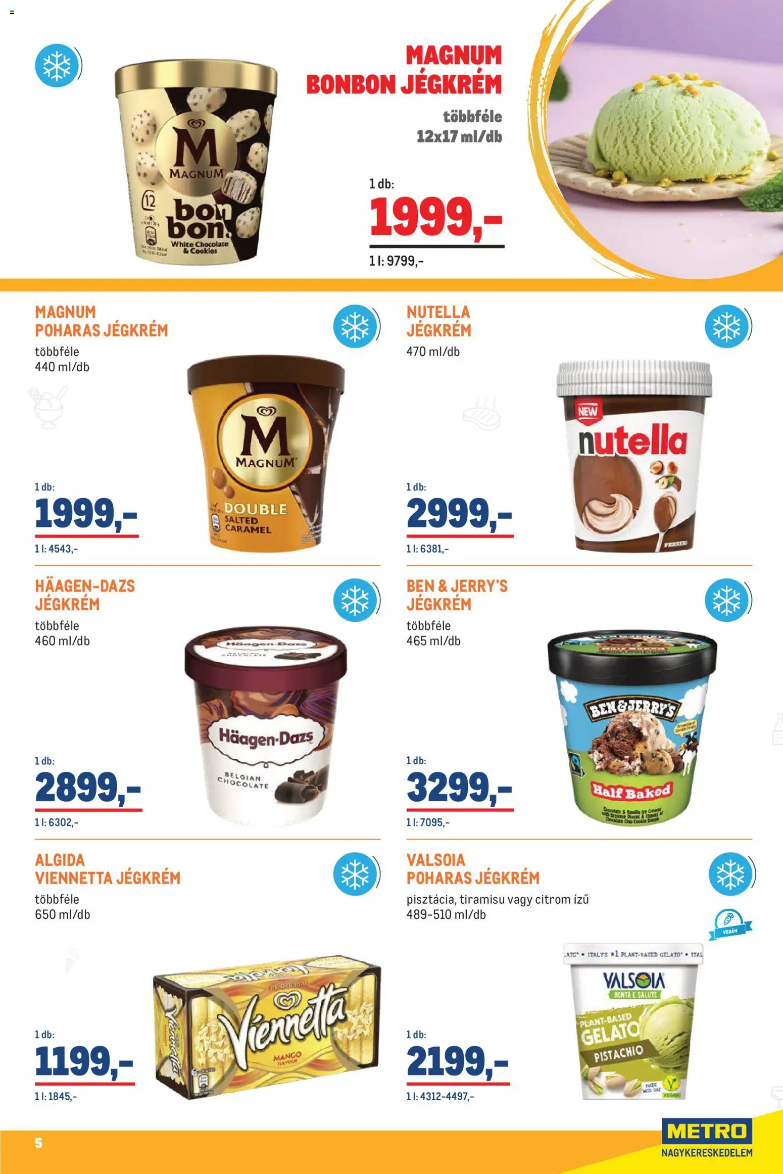 Metro akciós ujság - amely érvényes a következő dátumtól: 2026.07.01. | Oldal: 5 | Termékek: Tiramisu, Magnum, Nutella, Jégkrém