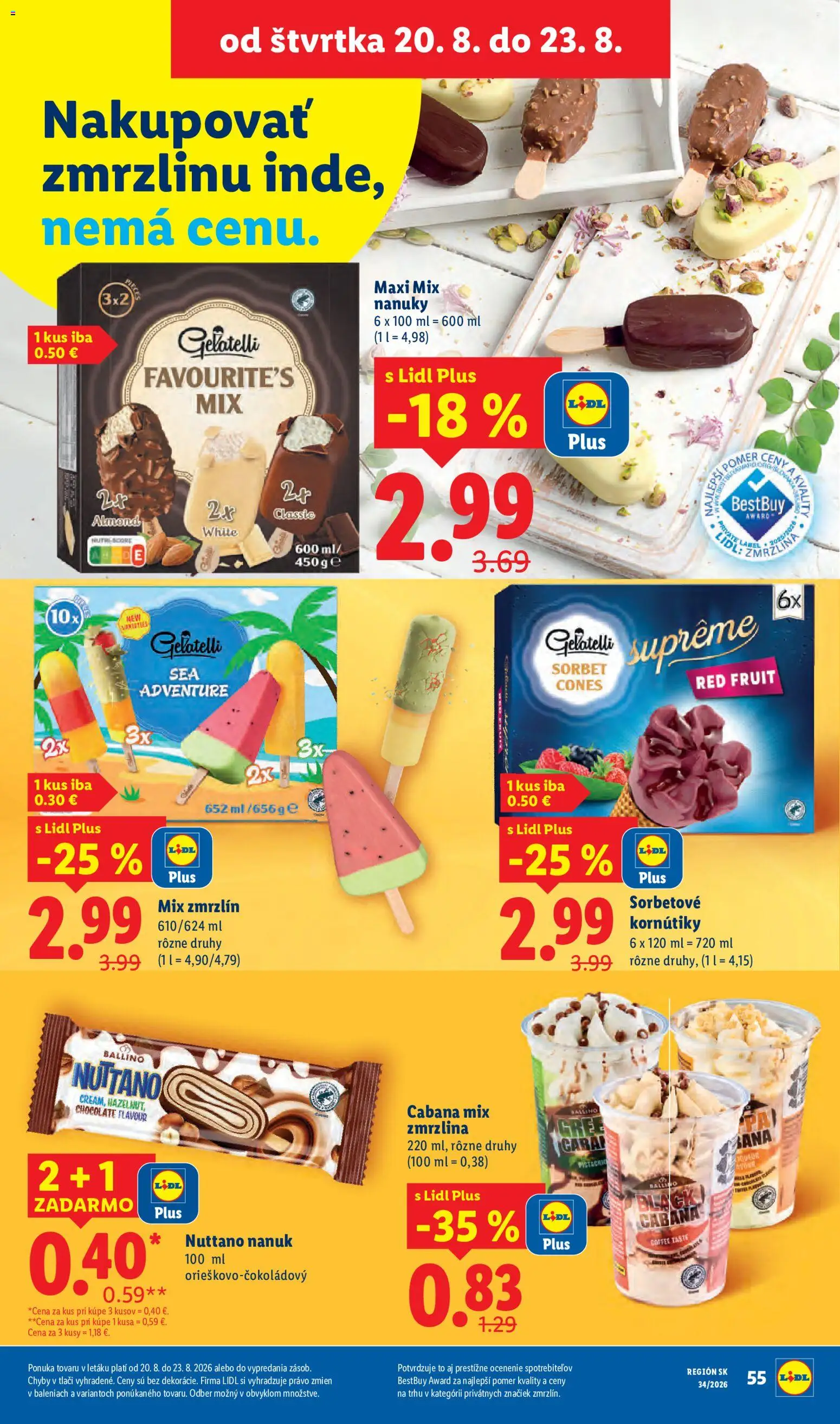 Nové Lidl akcie – leták je platný od 17.08.2026 | Strana: 69 | Produkty: Nanuk, Zmrzlina, Sorbet, Nanuky