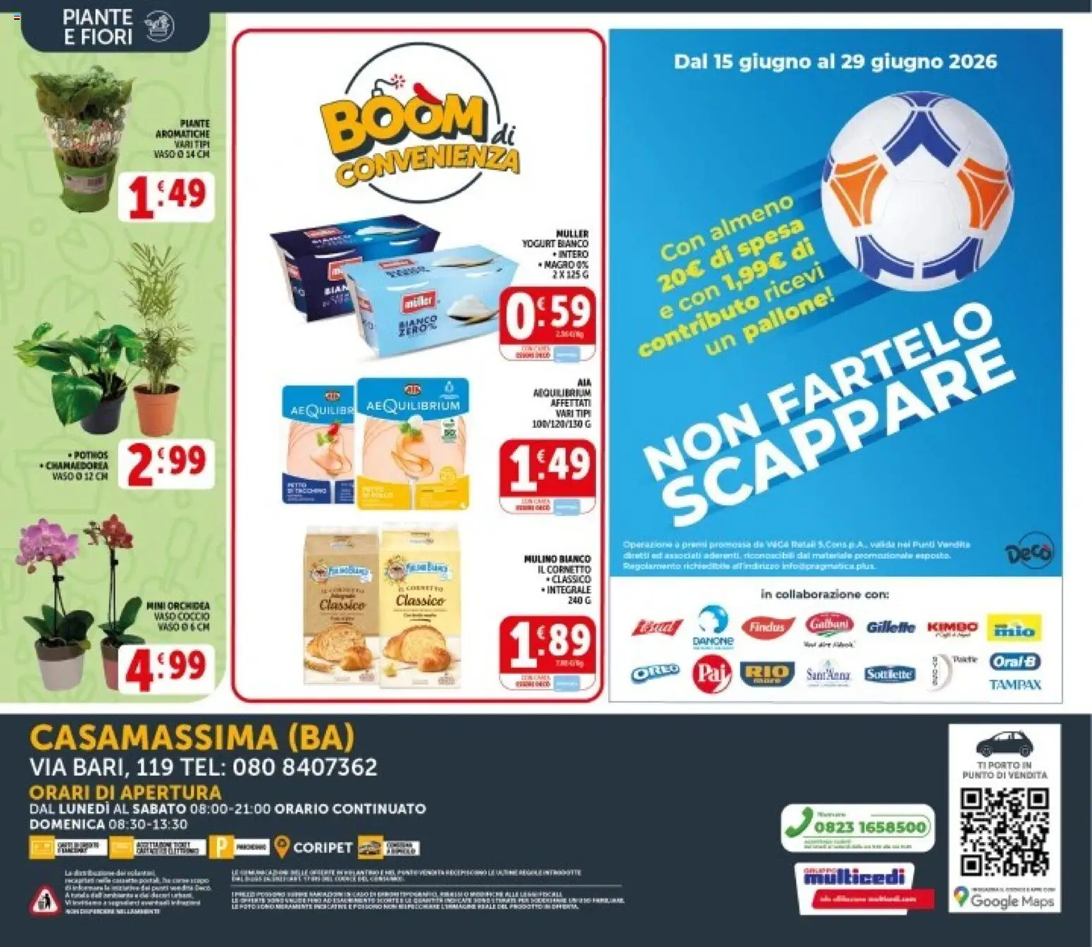 Volantino Decò del 08.06.2026 | Pagina: 21 | Prodotti: Yogurt, Cornetto, Orchidea, Vaso