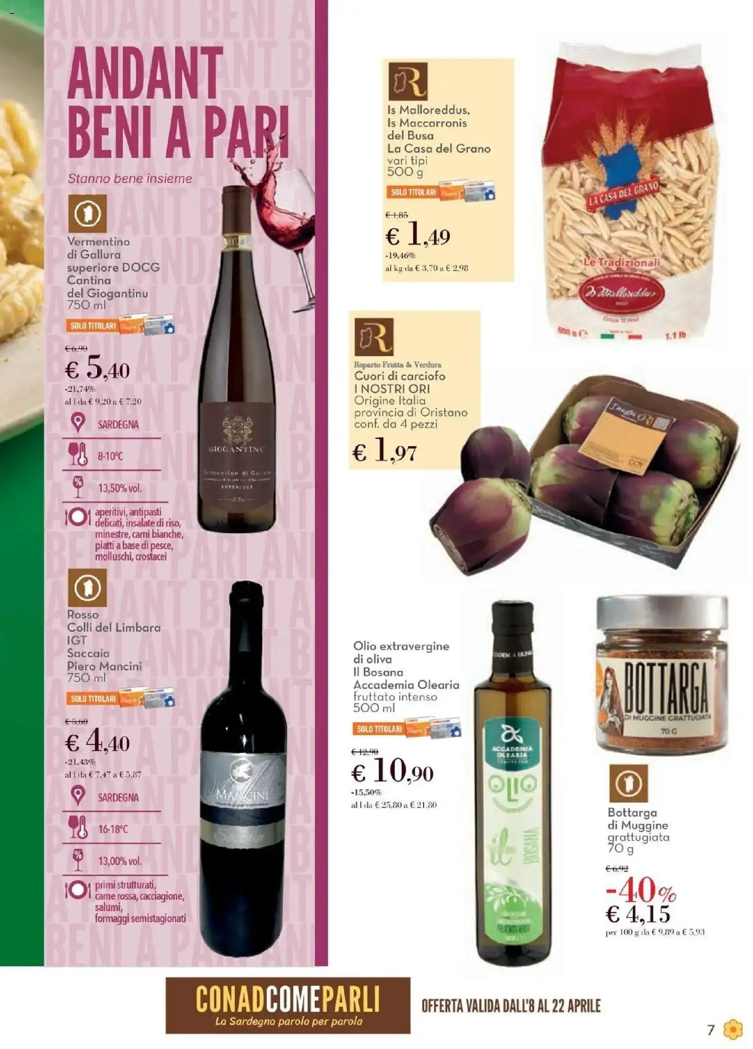 Volantino Spazio Conad del 08.04.2026 | Pagina: 7 | Prodotti: Frutta, Olio
