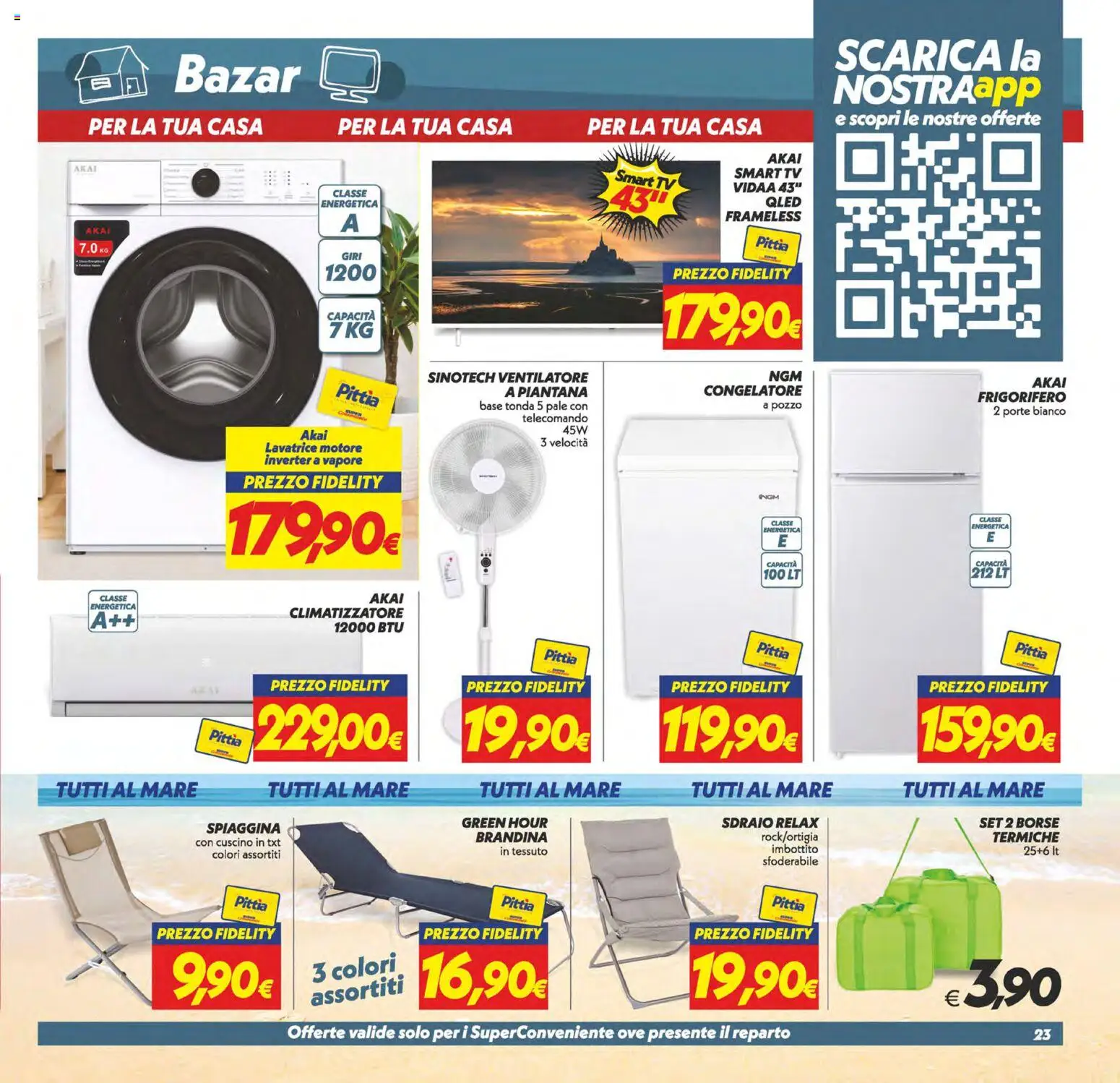 Volantino SuperConveniente del 11/08/2026 | Pagina: 23 | Prodotti: Ventilatore, Telecomando, Ventilatore a piantana, Congelatore