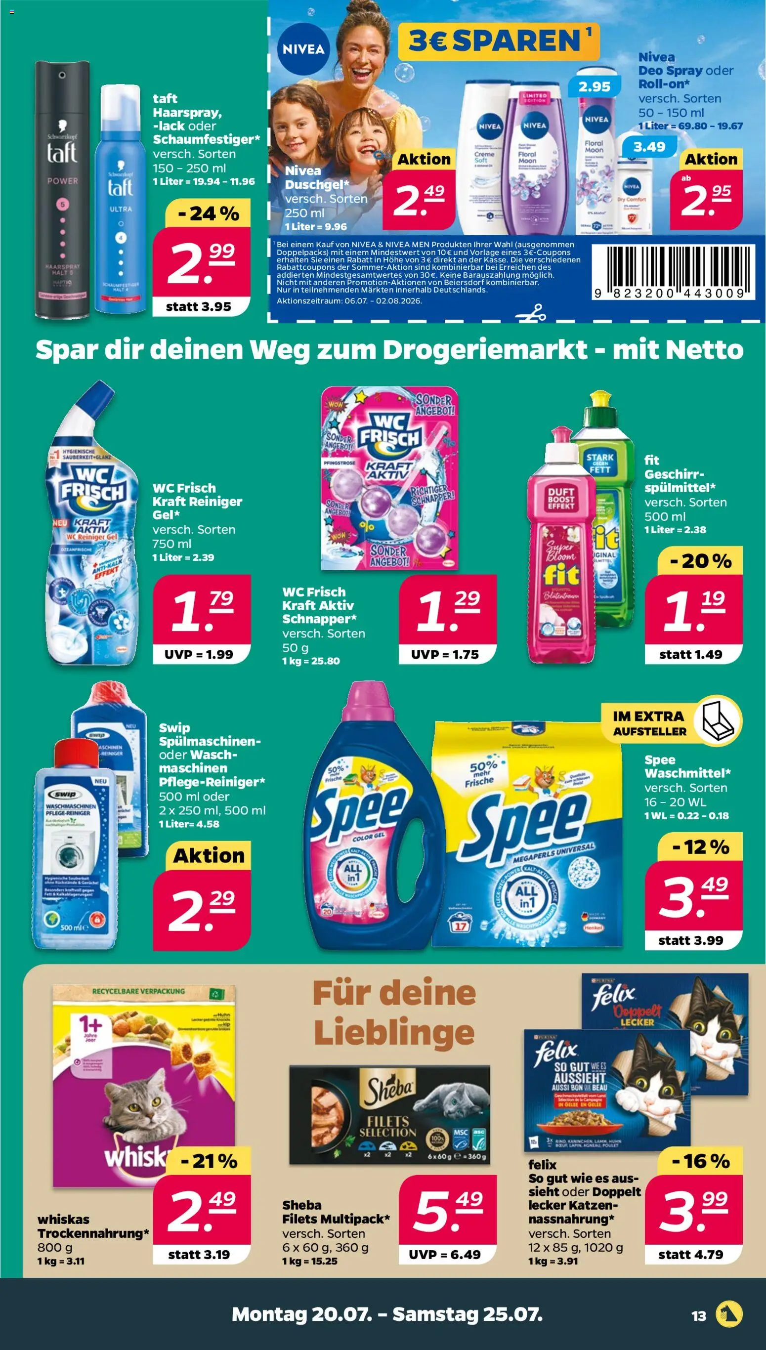 Netto Prospekt – gültig ab 20.07.2026 | Seite: 13 | Produkte: Sheba, Haarspray, Wc frisch, Whiskas