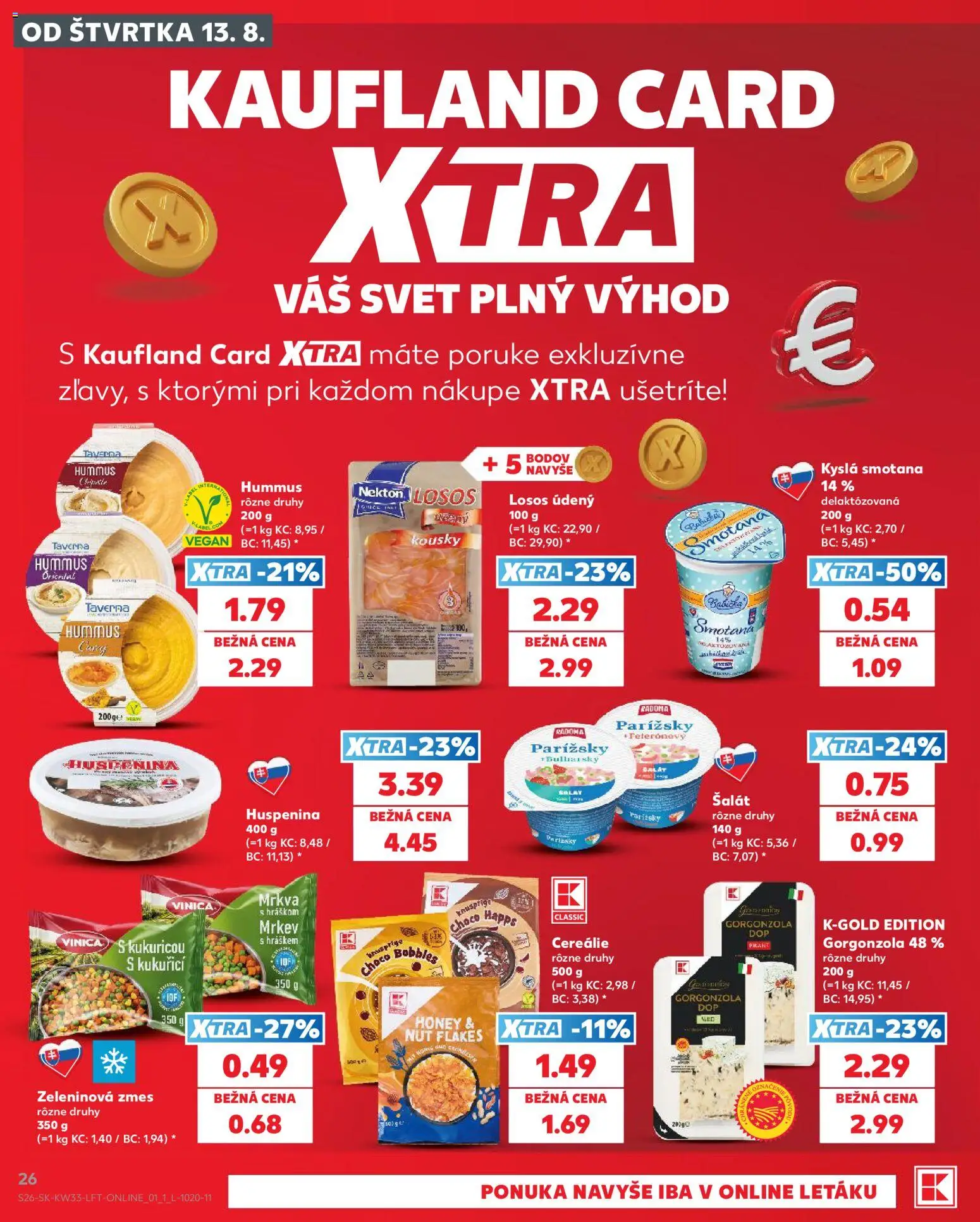 Nové Kaufland akcie – leták je platný od 13.08.2026 | Strana: 26
