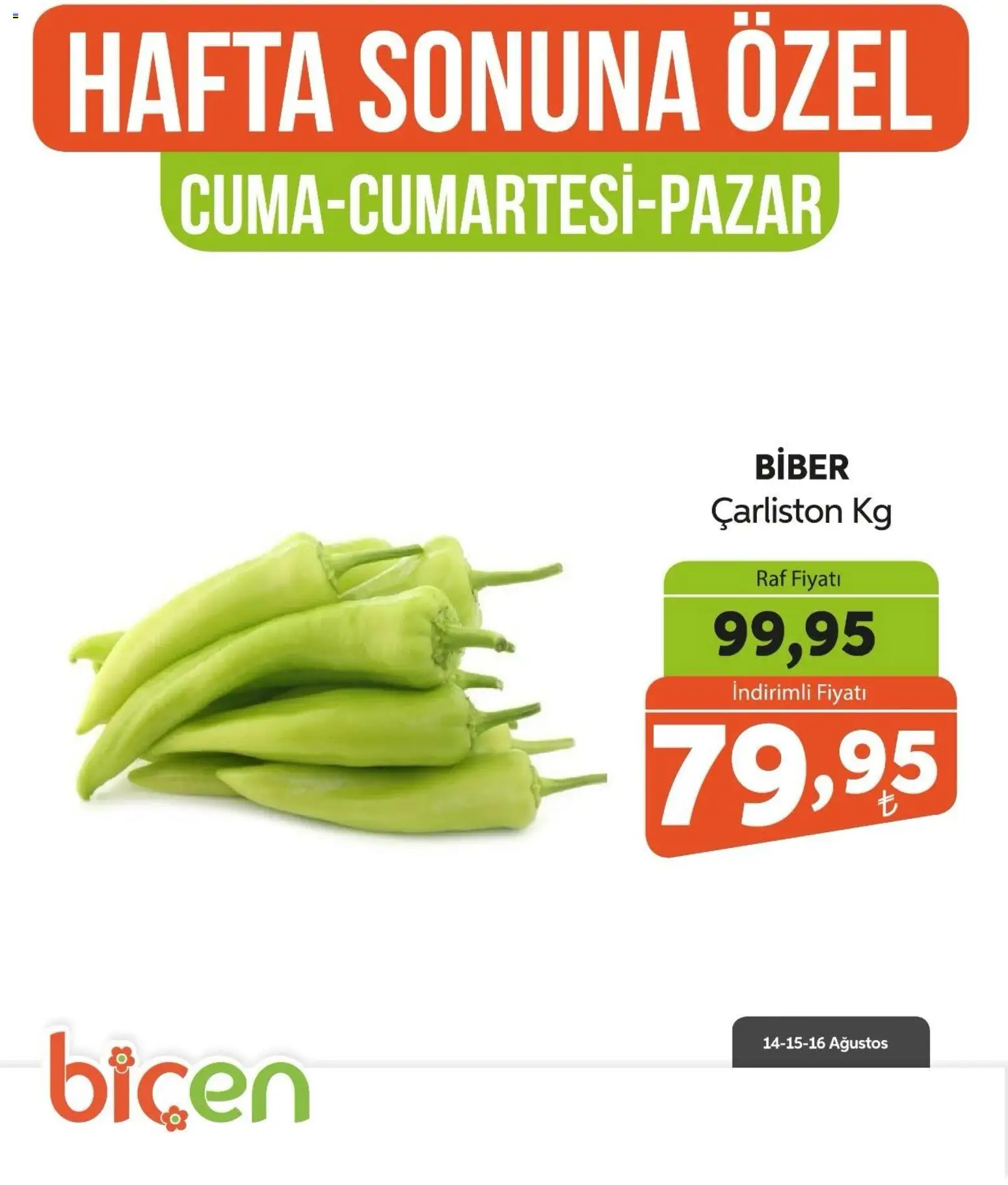 Biçen Market - Hafta Sonuna Özel - Sebze İndirimi - 14 Ağustos 2026 tarihinden itibaren geçerlidir | Sayfa: 8 | Ürünler: Raf, Biber