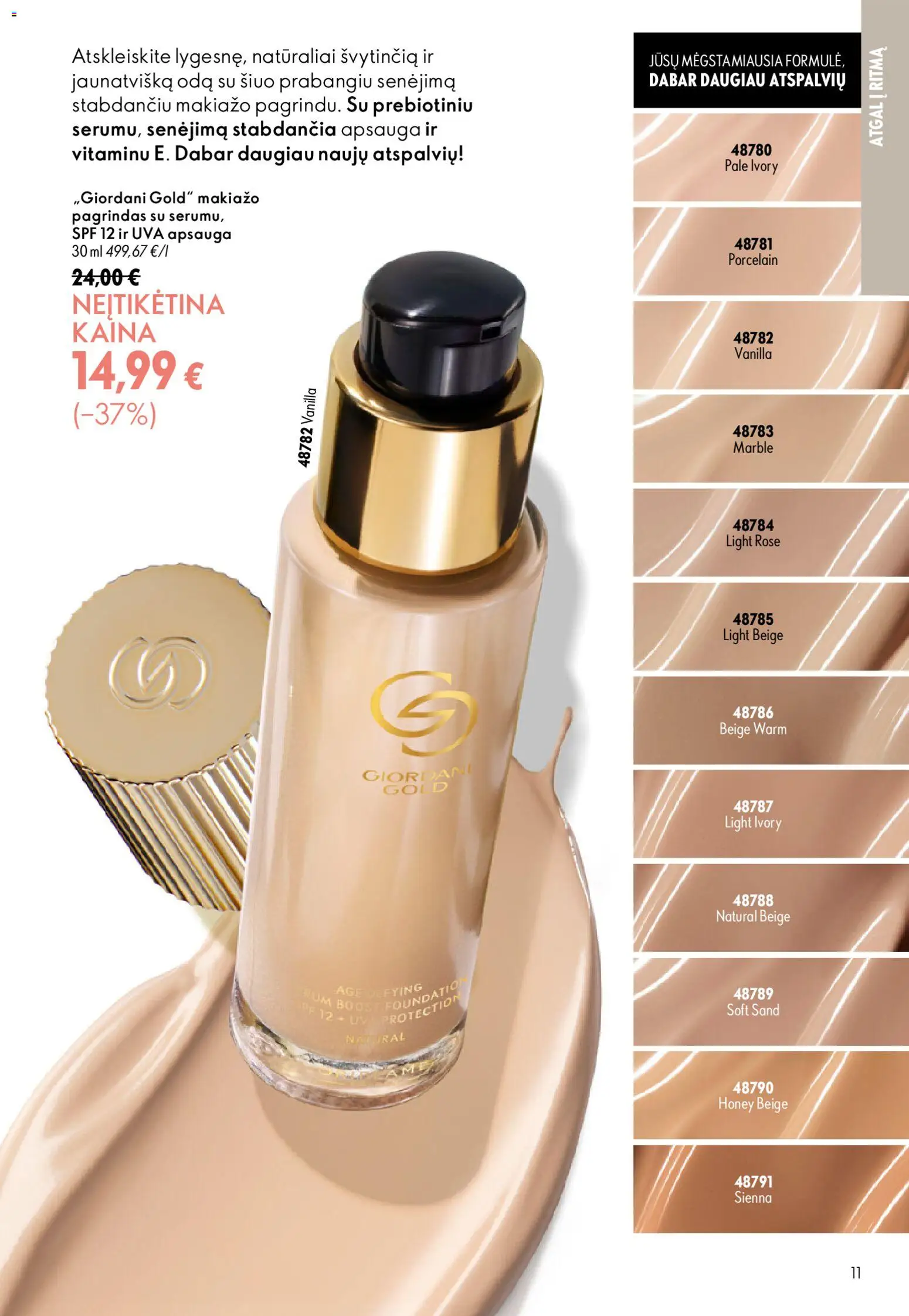Oriflame akcijos nuo 2026.08.26 | Puslapis: 11 | Prekių: Makiažo pagrindas