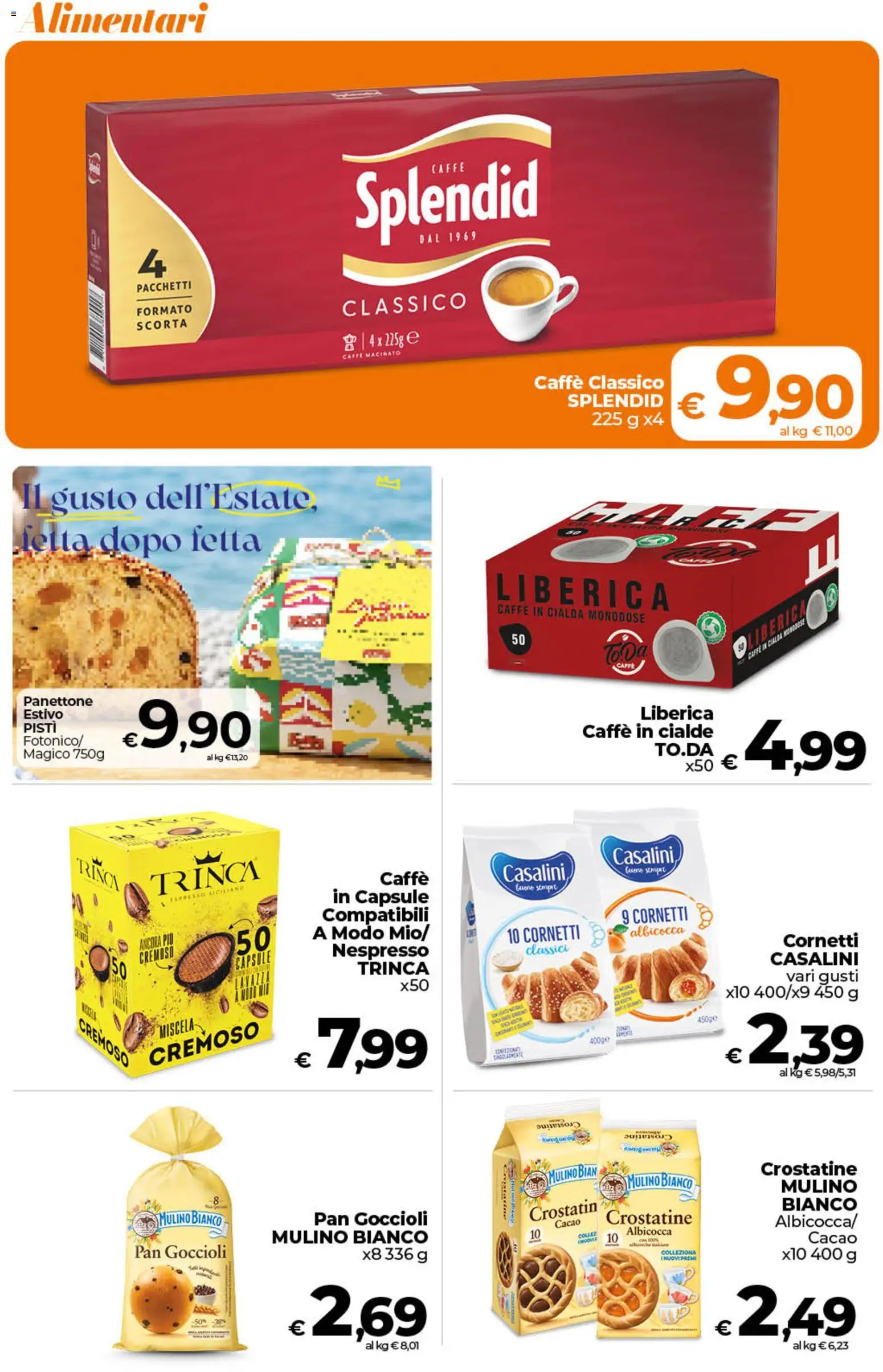 Volantino Ipercoop del 11/08/2026 | Pagina: 40 | Prodotti: Crostatine, Cialde, Caffè macinato, Macinato