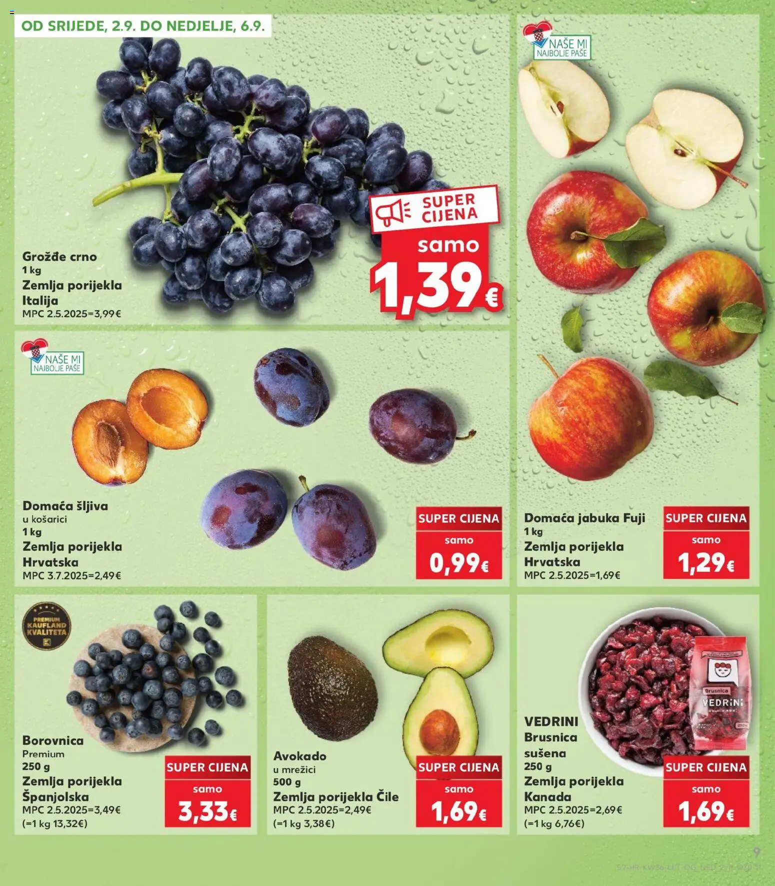 Kaufland katalog | vrijedi od 02.09.2026 | Stranica: 9 | Proizvodi: Zemlja, Avokado, Brusnica, Jabuka