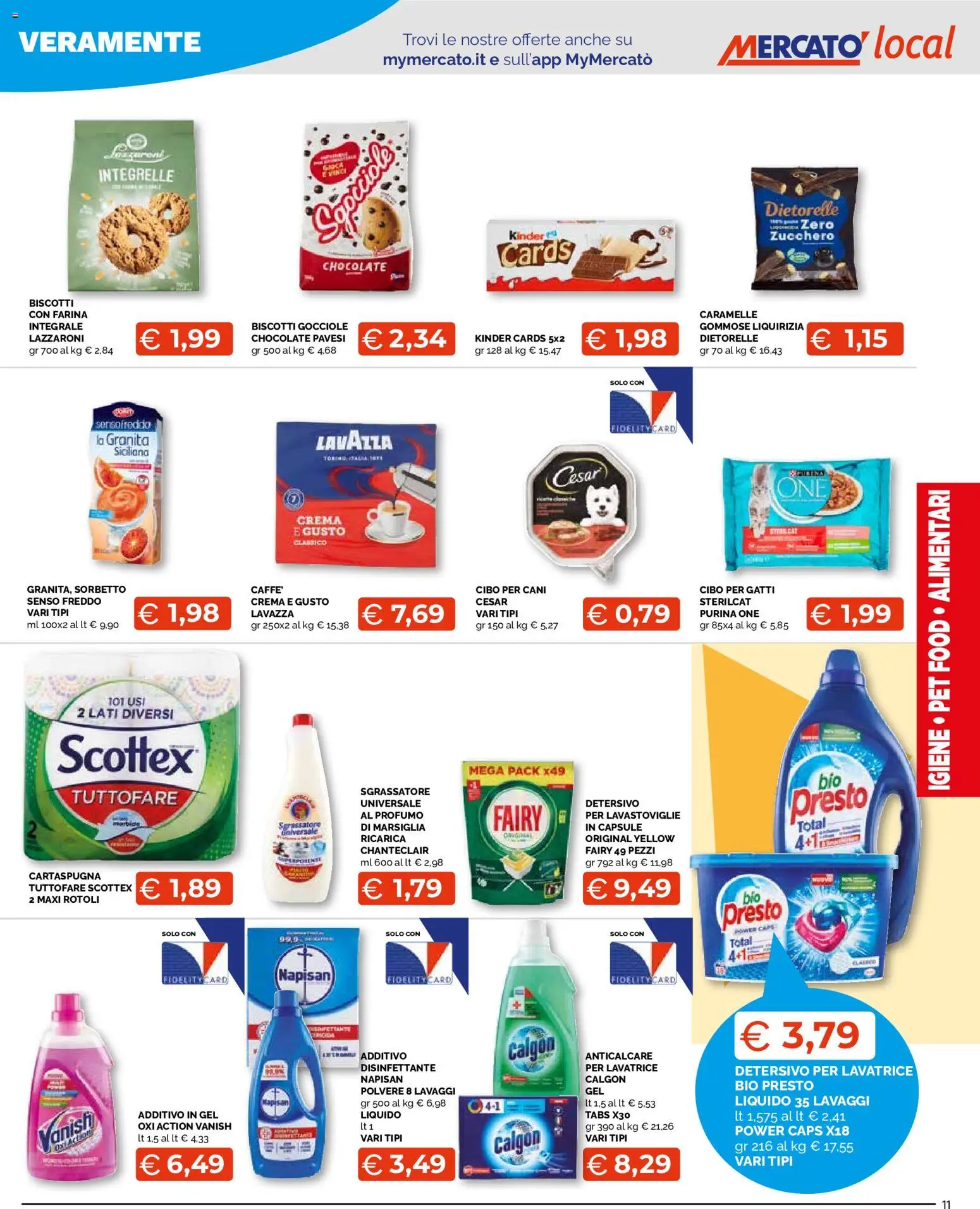Volantino Mercatò del 13/07/2026 | Pagina: 11 | Prodotti: Sorbetto, Zucchero, Lavatrice, Profumo