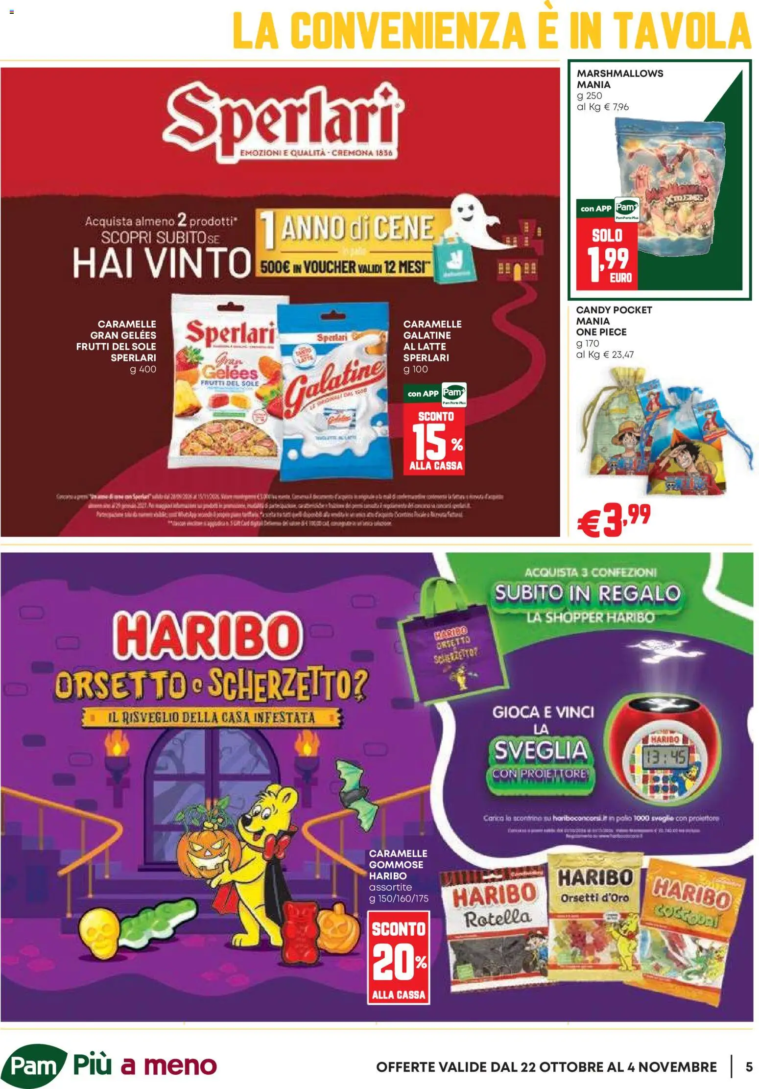 Volantino PAM del 22/10/2026 | Pagina: 5 | Prodotti: Caramelle, Latte, Polo, Sveglia