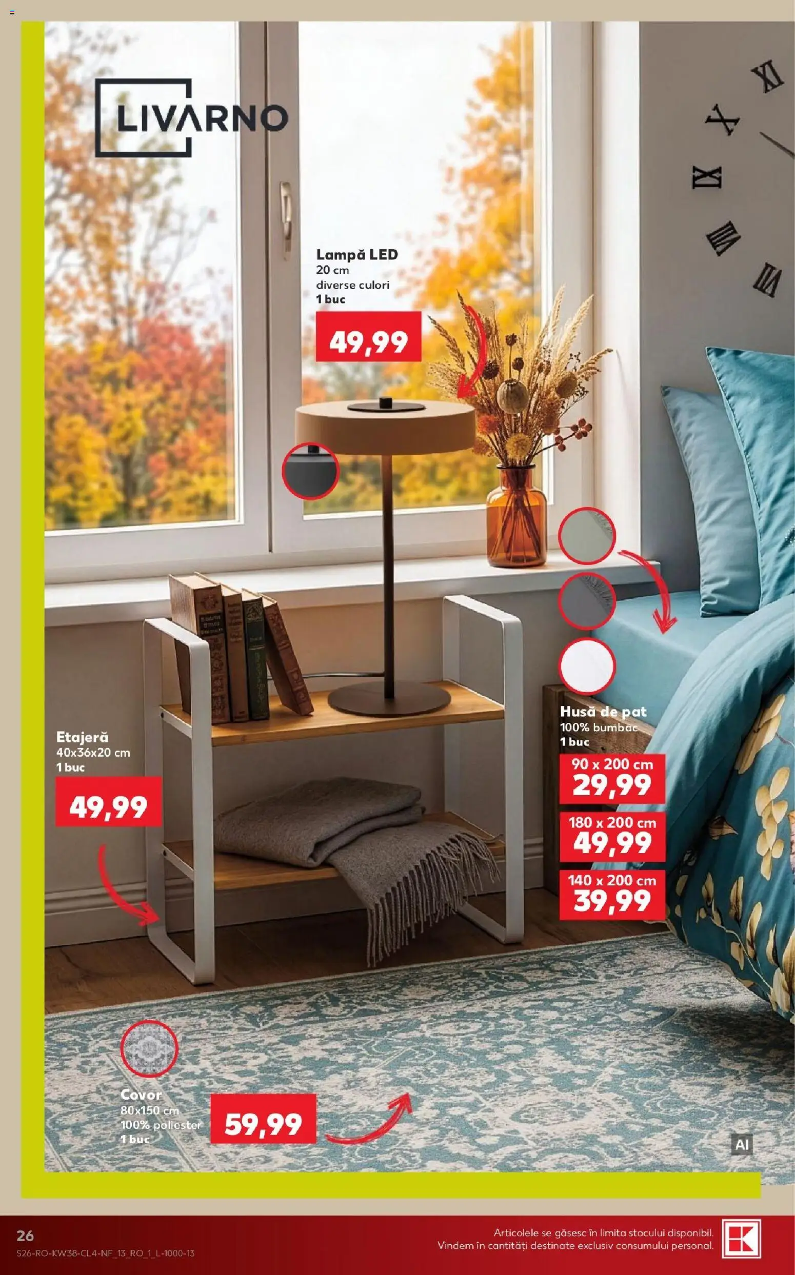 Kaufland RO akciós ujság - amely érvényes a következő dátumtól: 2026.09.16. | Oldal: 26 | Termékek: Lámpa, LED