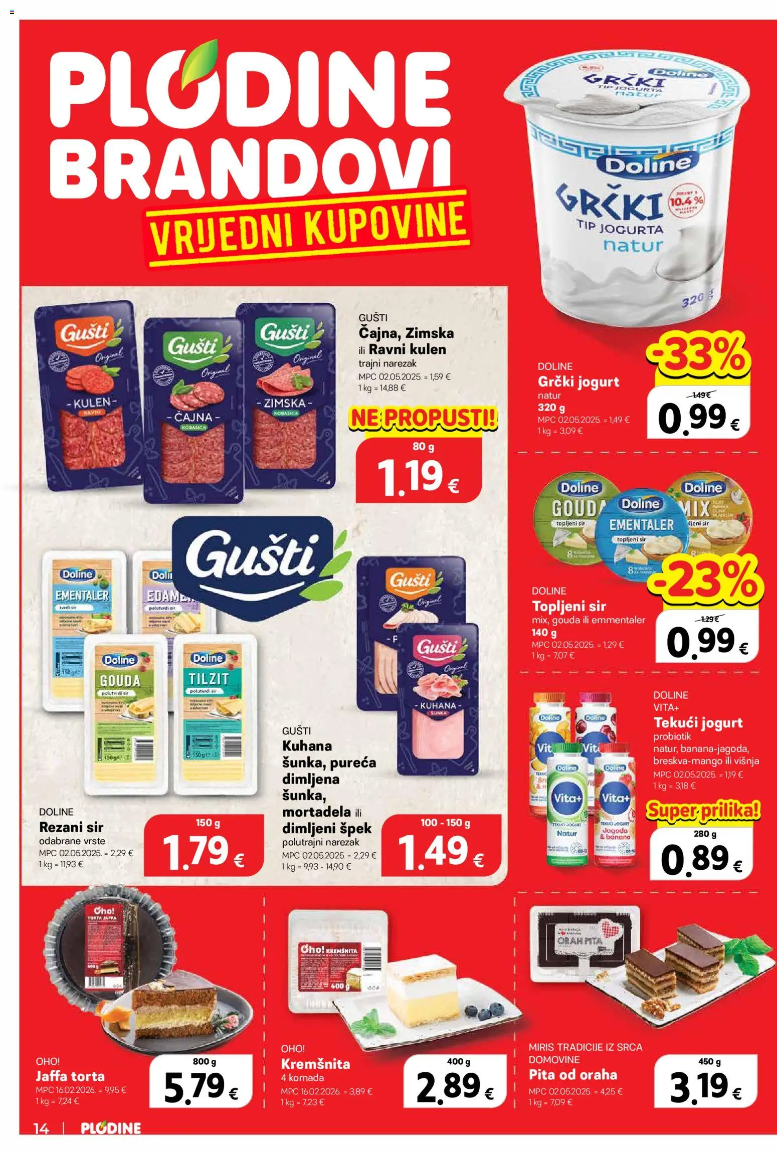 Plodine katalog | vrijedi od 27.05.2026 | Stranica: 14 | Proizvodi: Sir, Grčki jogurt, Gouda, Torta