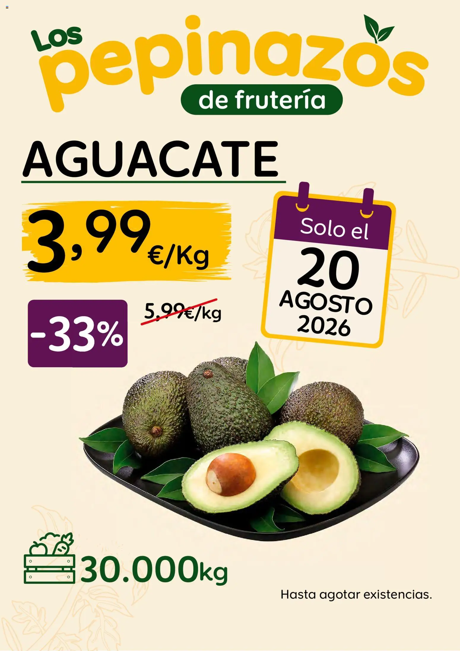AhorraMas folleto │ válido desde el 20/08/2026 | Página: 4 | Productos: Aguacate