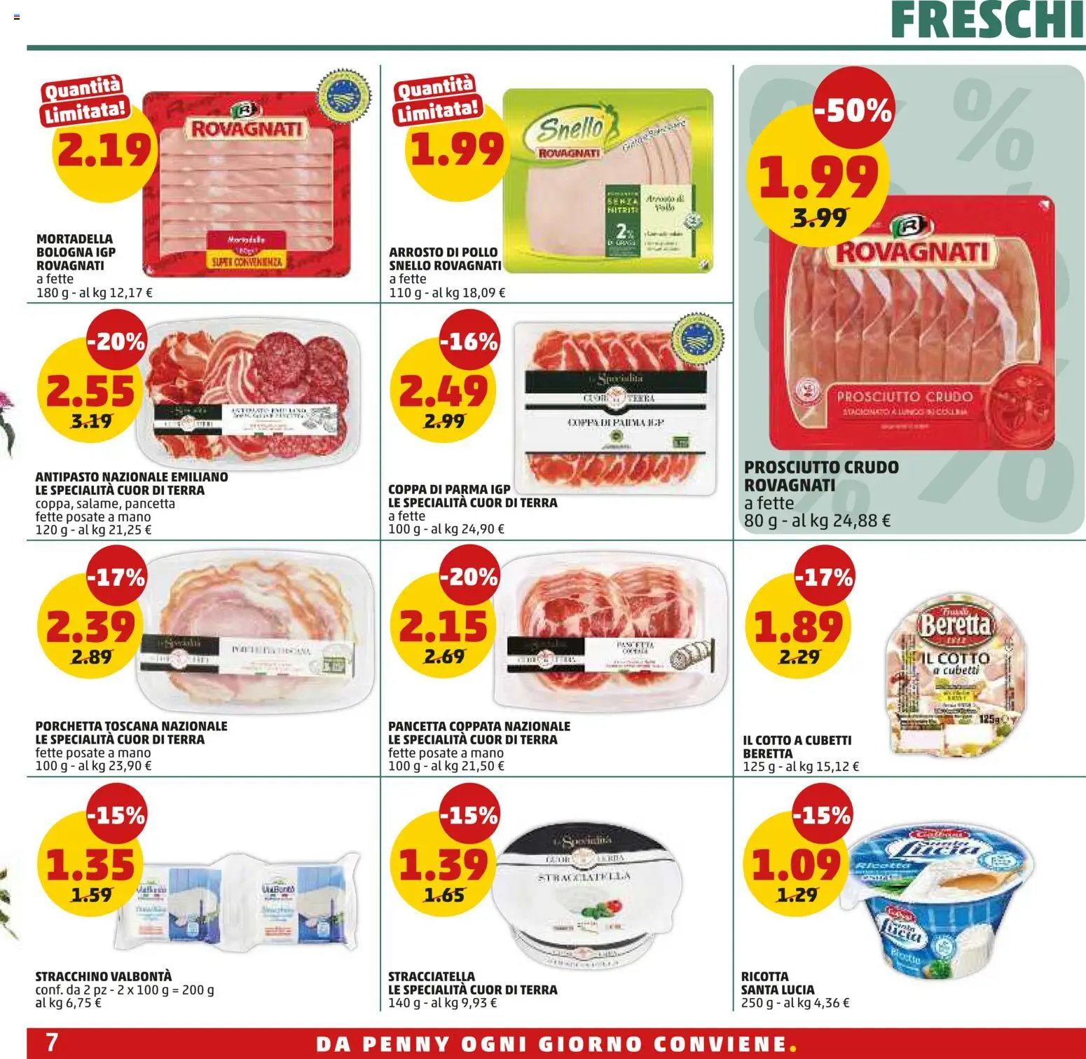 Volantino PENNY del 30/07/2026 | Pagina: 7 | Prodotti: Prosciutto Crudo, Mortadella, Specialità, Stracciatella