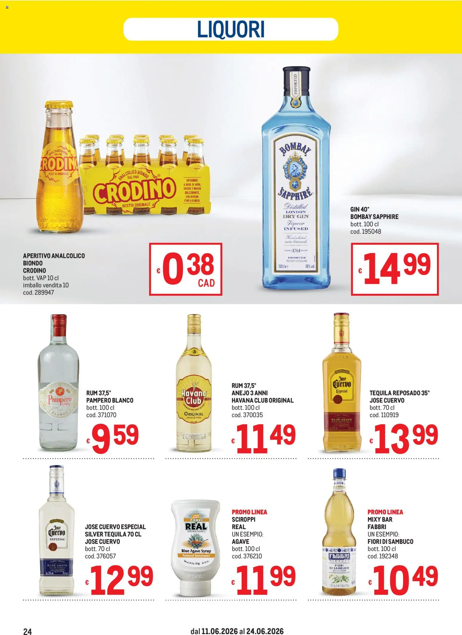 Volantino Metro del 11.06.2026 | Pagina: 24 | Prodotti: Gin, Spezie, Tequila, Infusione